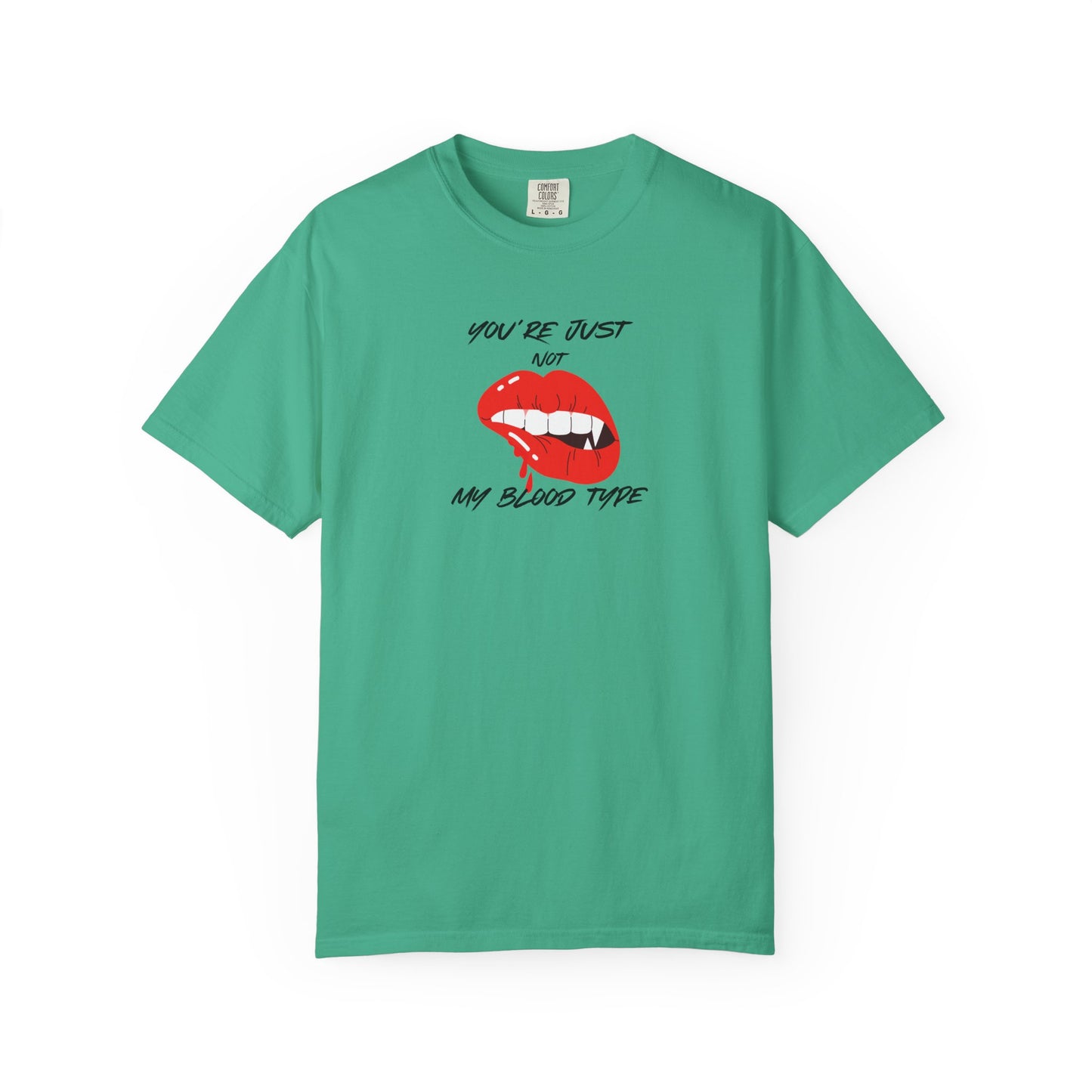Blood Type T-shirt - Not My Blood Type