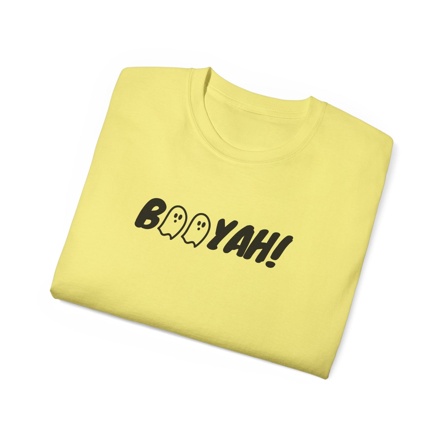Booyah - Tee Shirt for all Gender