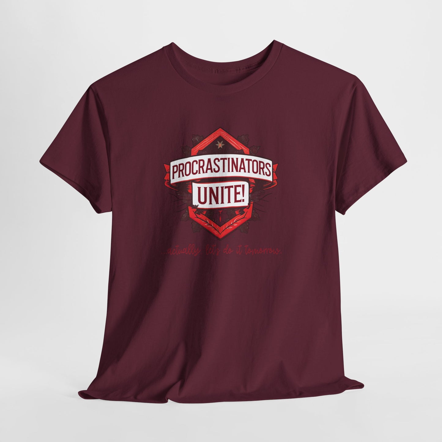 Procrastinators Unite Unisex Heavy Cotton Tee