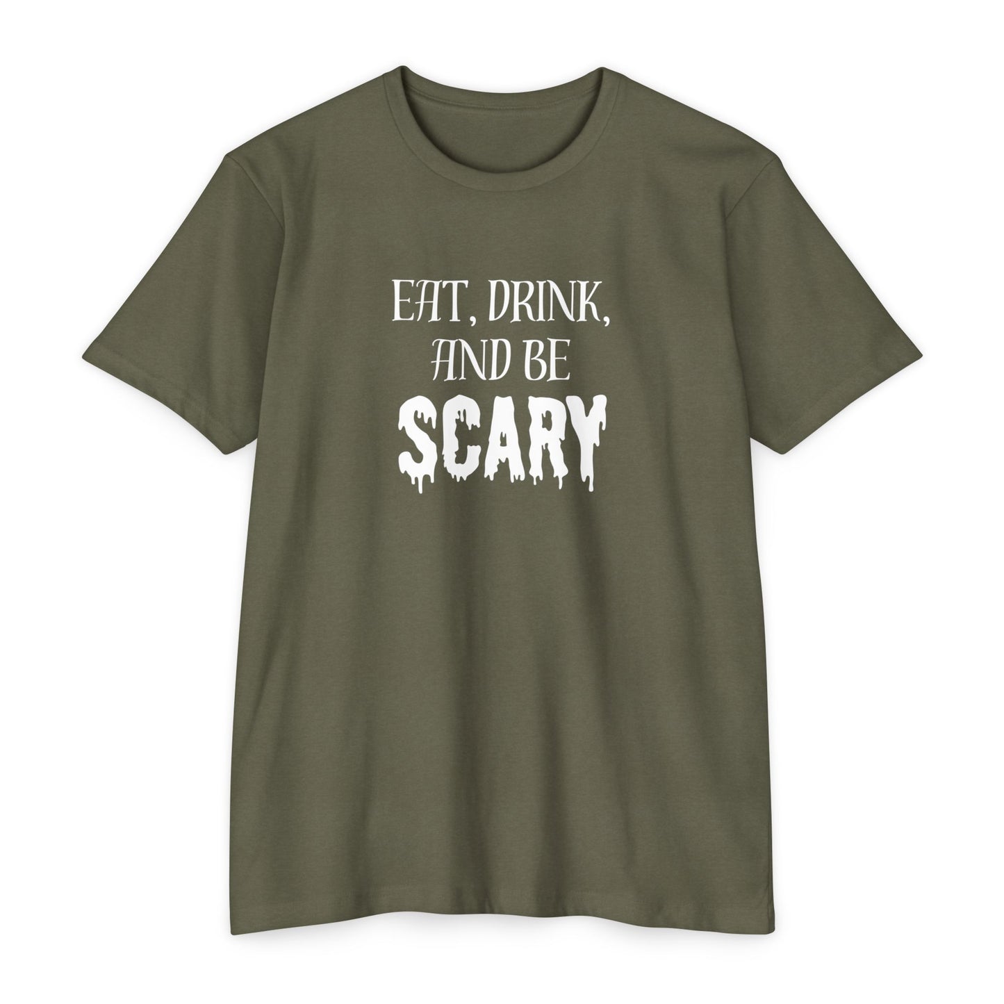 Eat, Drink and Be Scary T-Shirt