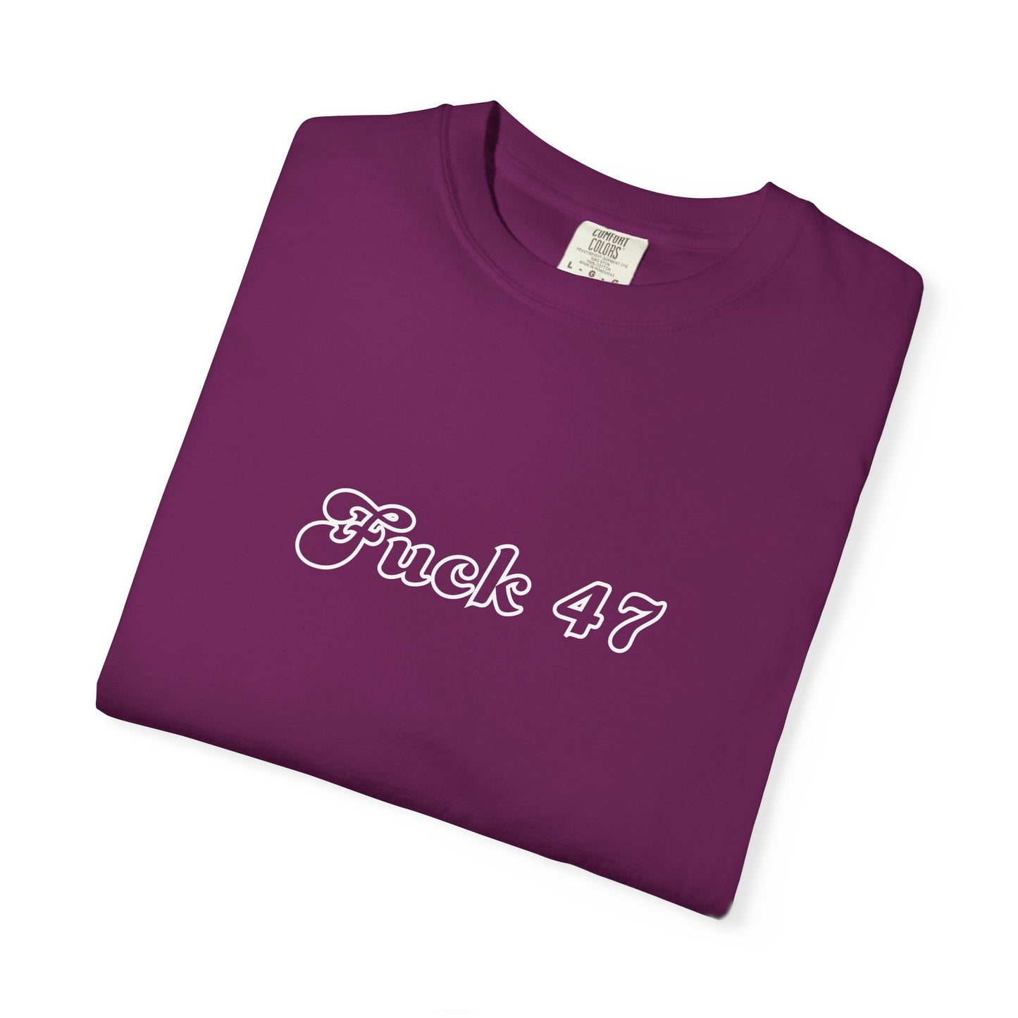 Explicit 'F*ck 47' Unisex Tee