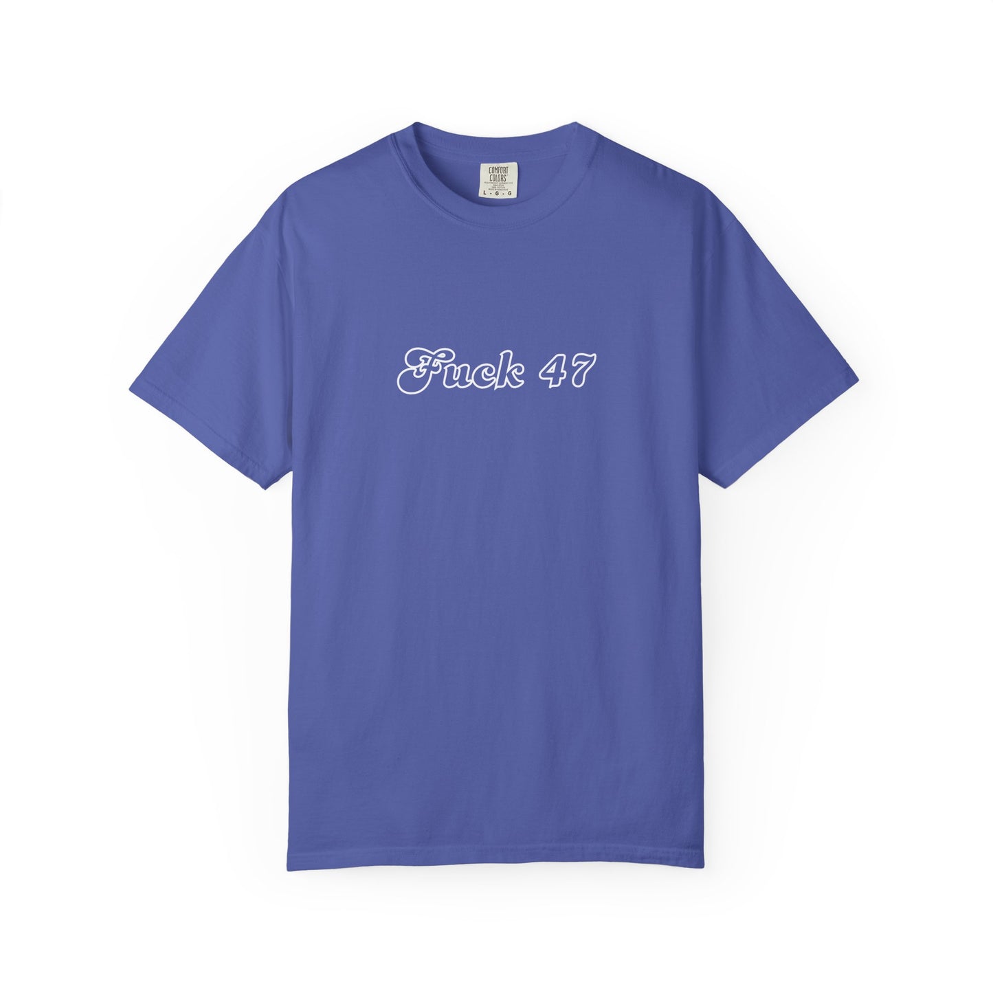 Explicit 'F*ck 47' Unisex Tee