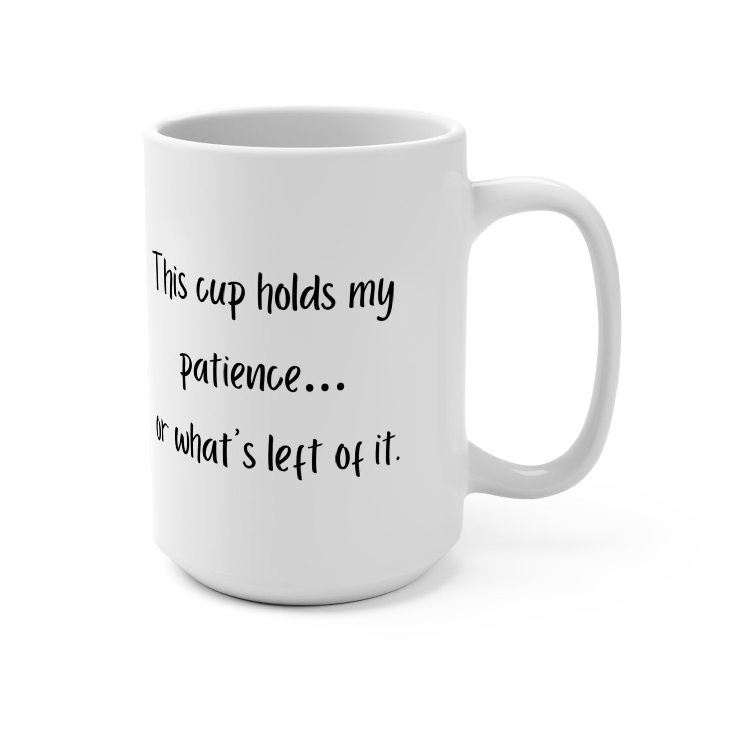 Patience Mug 15oz