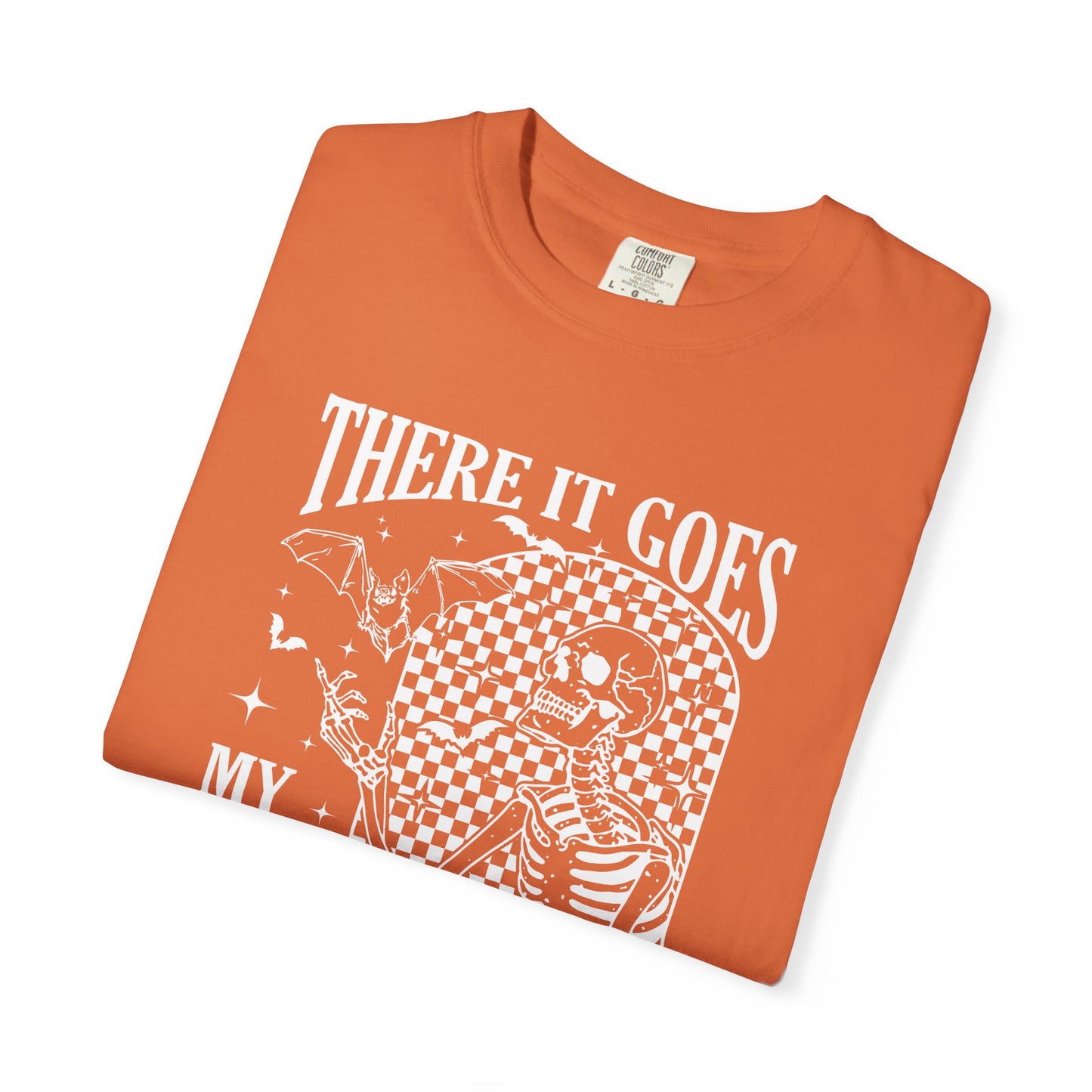 Unisex T-Shirt - There it Goes, My Last Flying F*ck