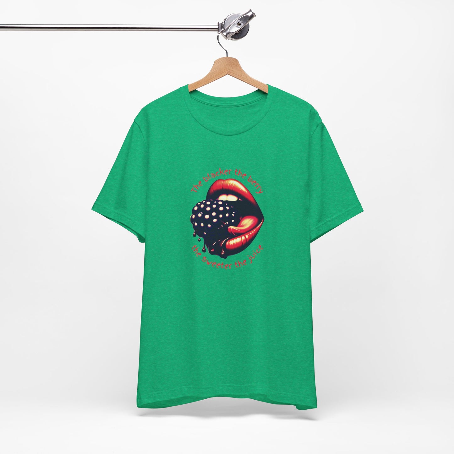 Blacker the Berry - Unisex Jersey Short Sleeve Tee