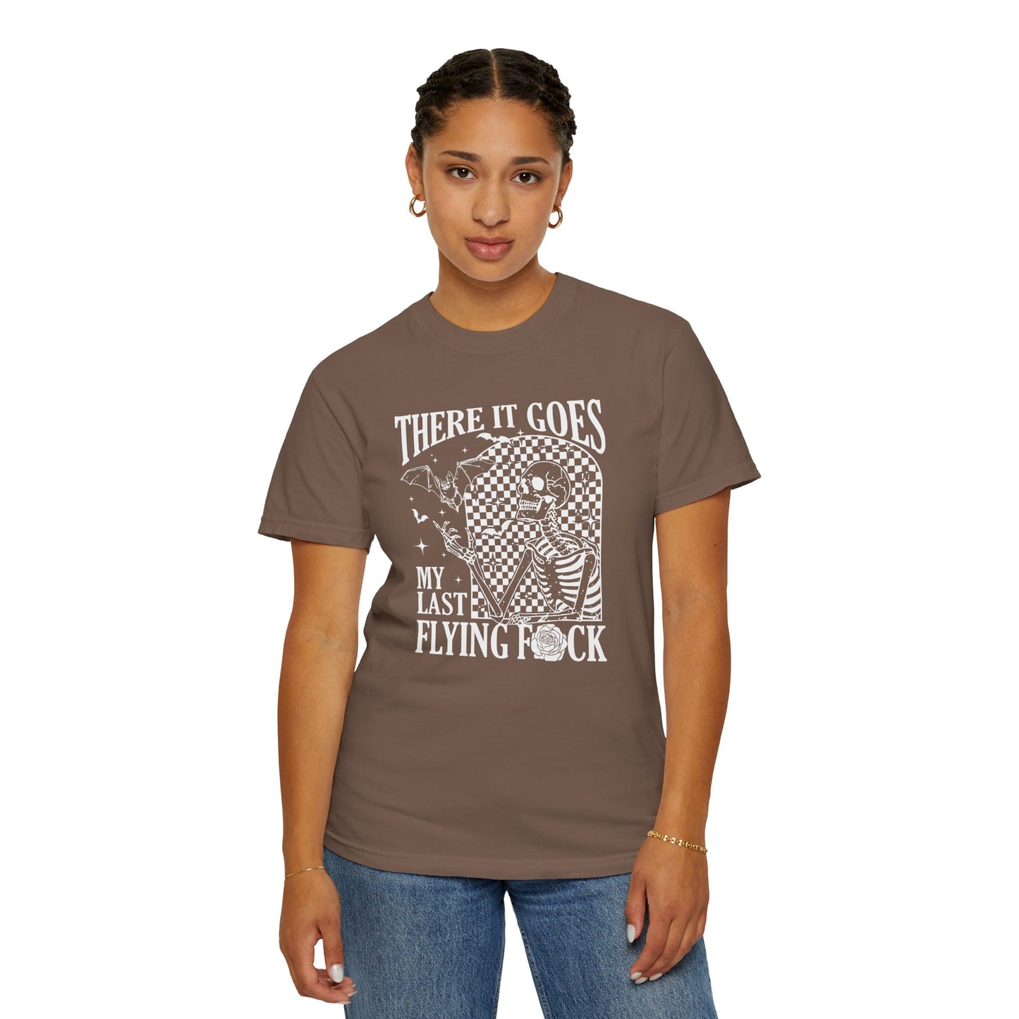 Unisex T-Shirt - There it Goes, My Last Flying F*ck