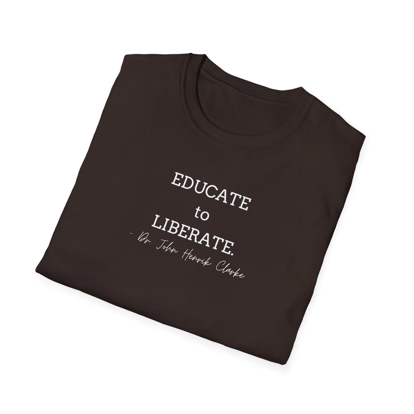 Educate to Liberate - Unisex Softstyle T-Shirt