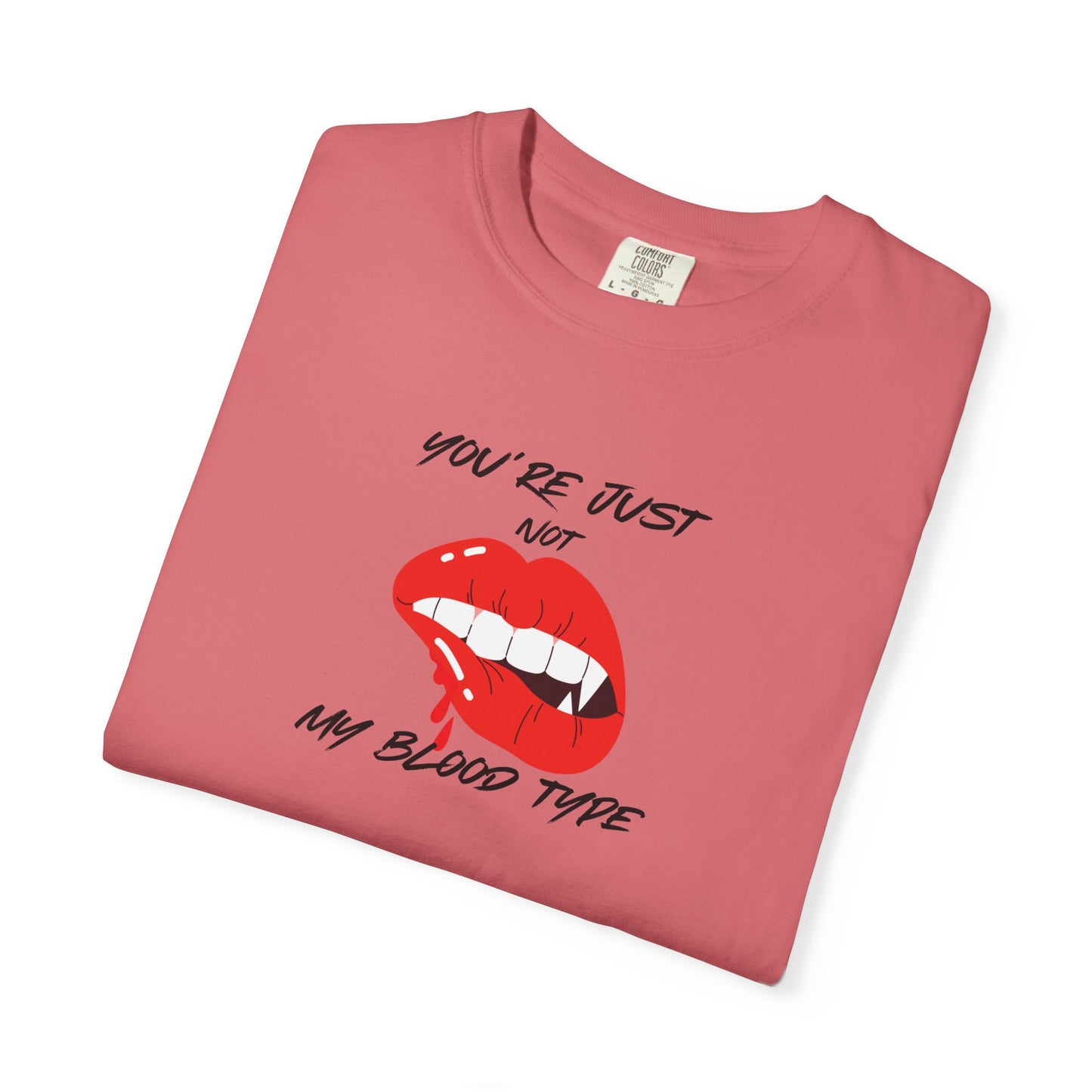 Blood Type T-shirt - Not My Blood Type