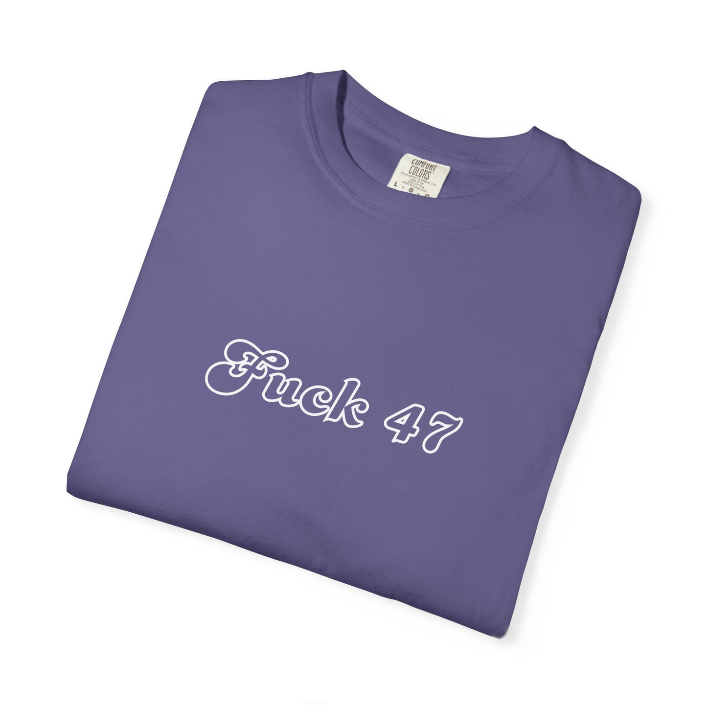 Explicit 'F*ck 47' Unisex Tee
