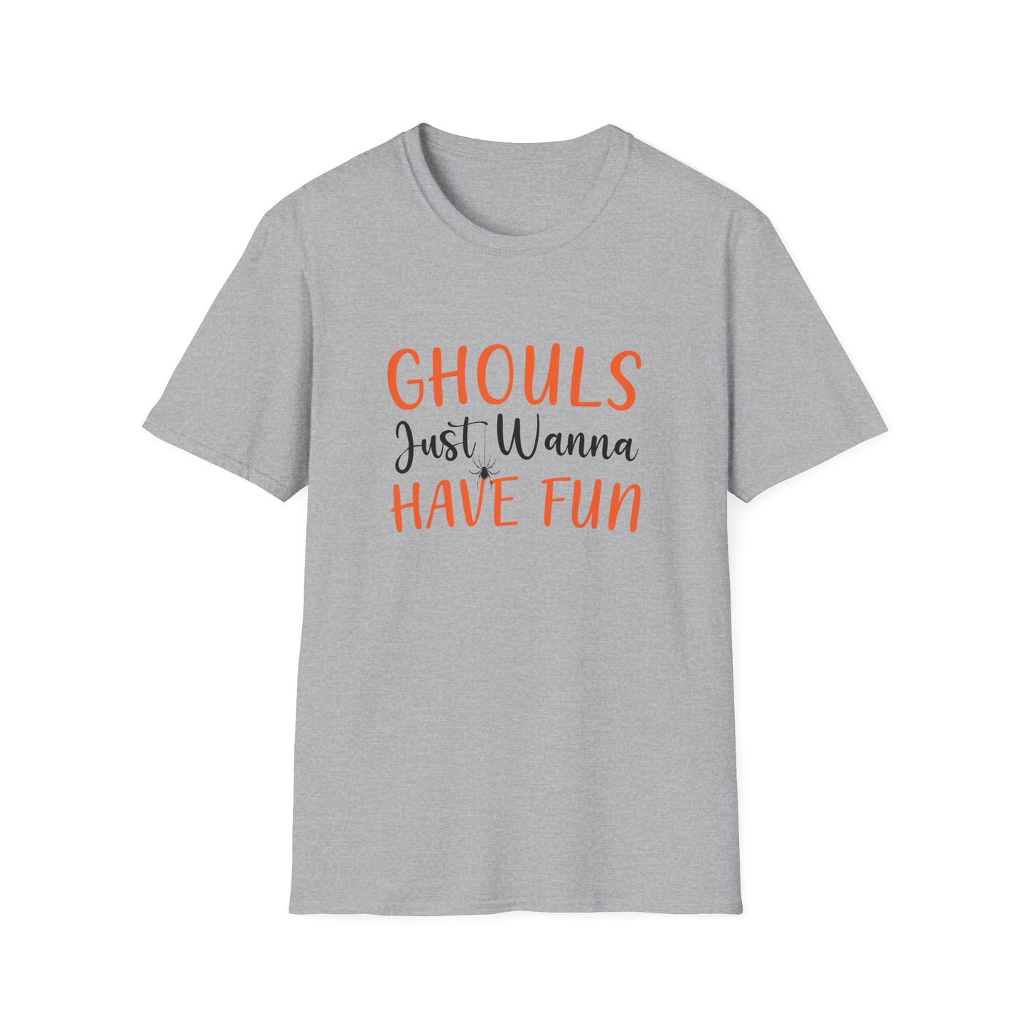 Ghouls Just Wanna Have Fun T-Shirt