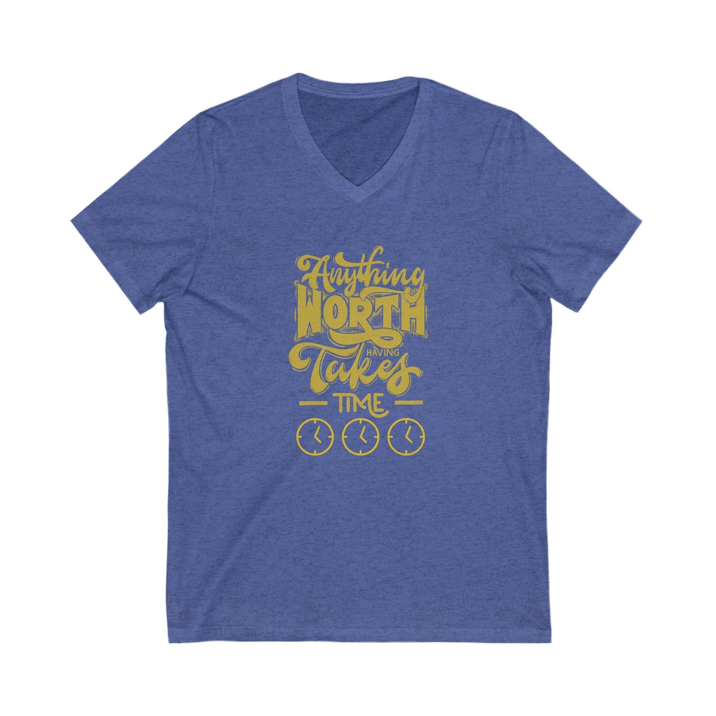 Worth Having - Unisex Jersey Short Sleeve V-Neck Tee