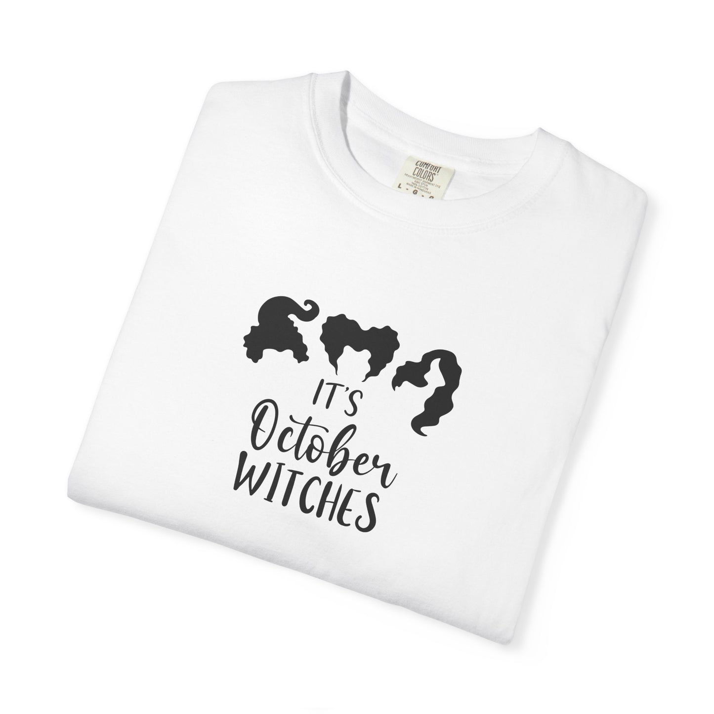 It's October Witches Unisex T-Shirt - Halloween Apparel