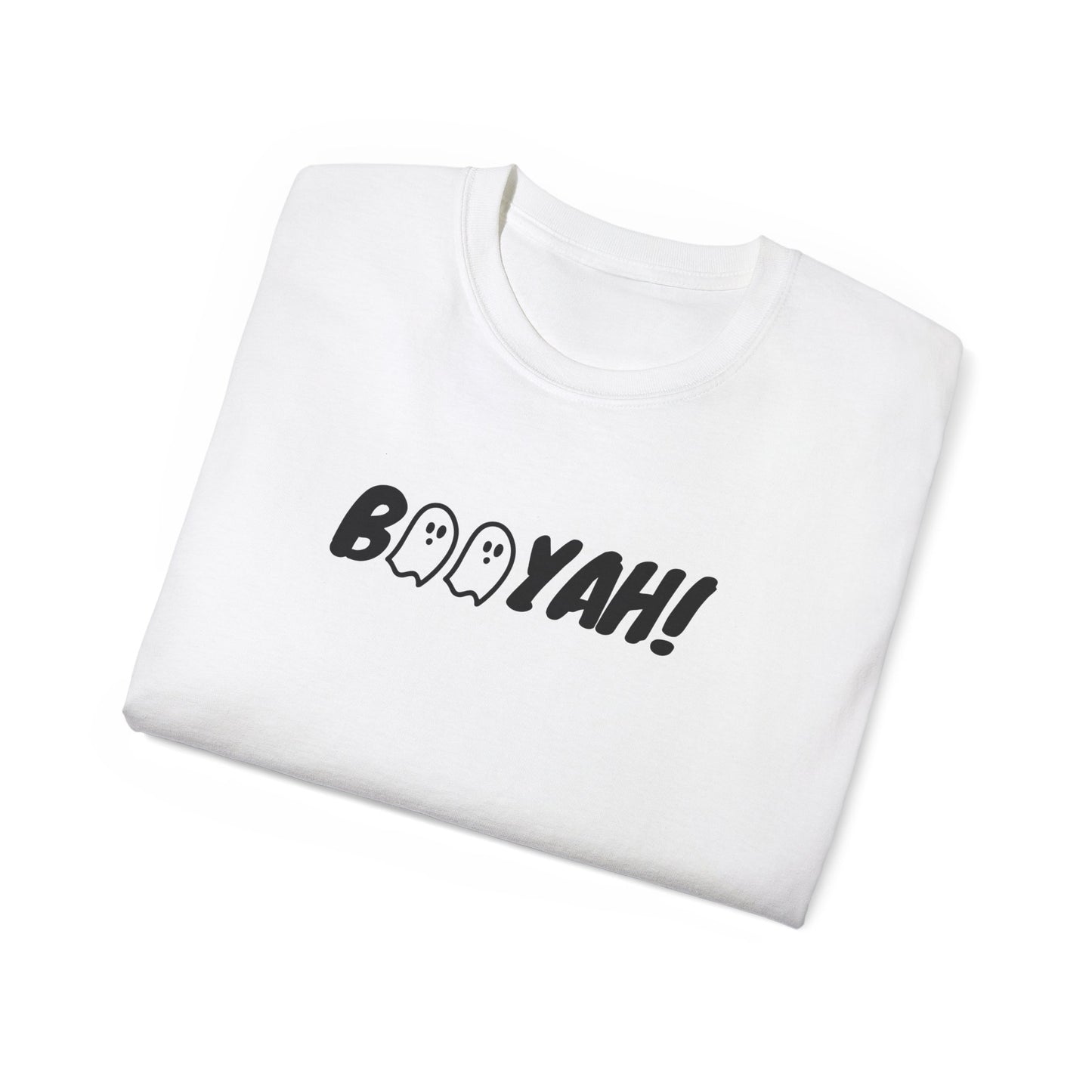 Booyah - Tee Shirt for all Gender