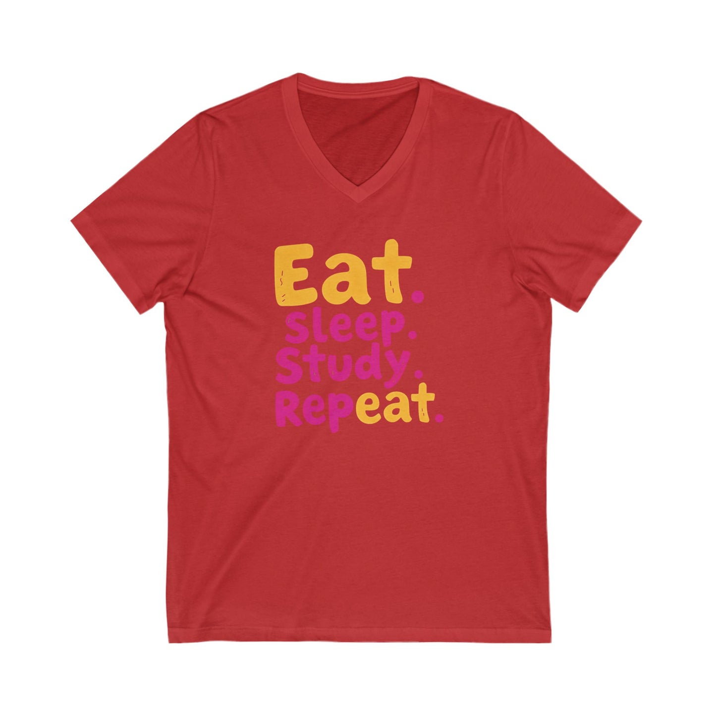 Eat Sleep Study Repeat #1 - Unisex Jersey Short Sleeve V-Neck Tee