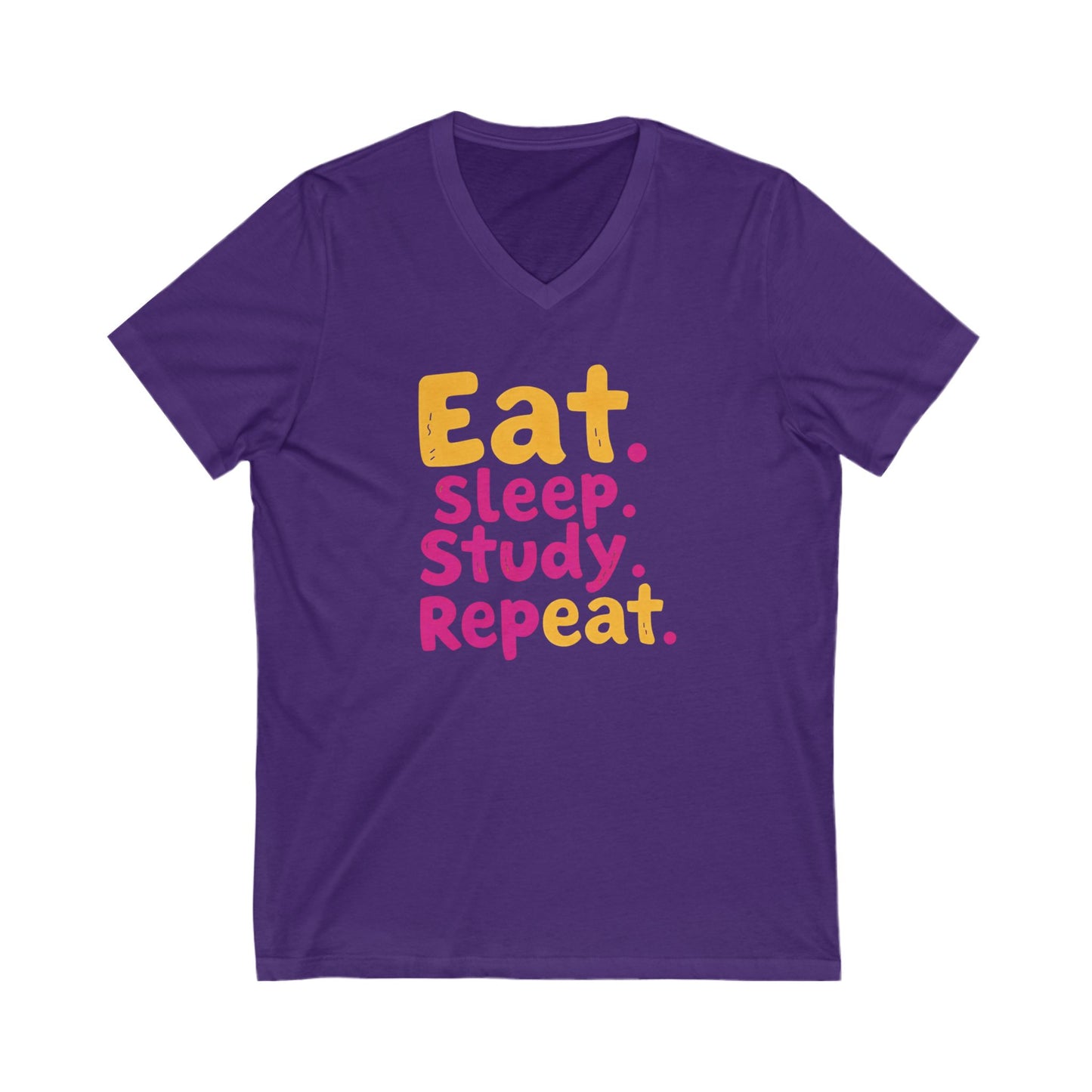 Eat Sleep Study Repeat #1 - Unisex Jersey Short Sleeve V-Neck Tee