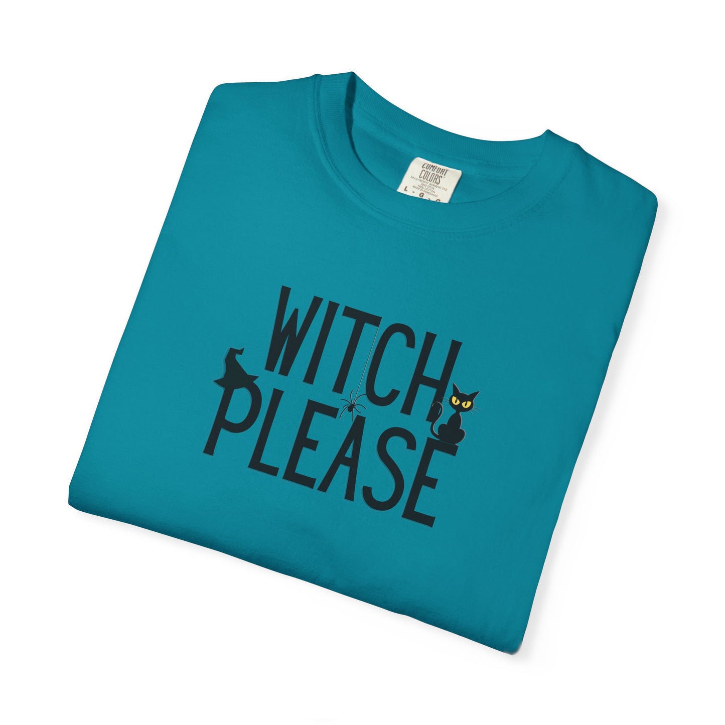 Witch Please T-Shirt
