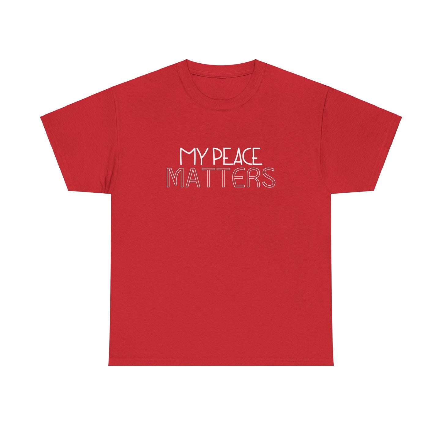 My Peace Matters Unisex Heavy Cotton Tee