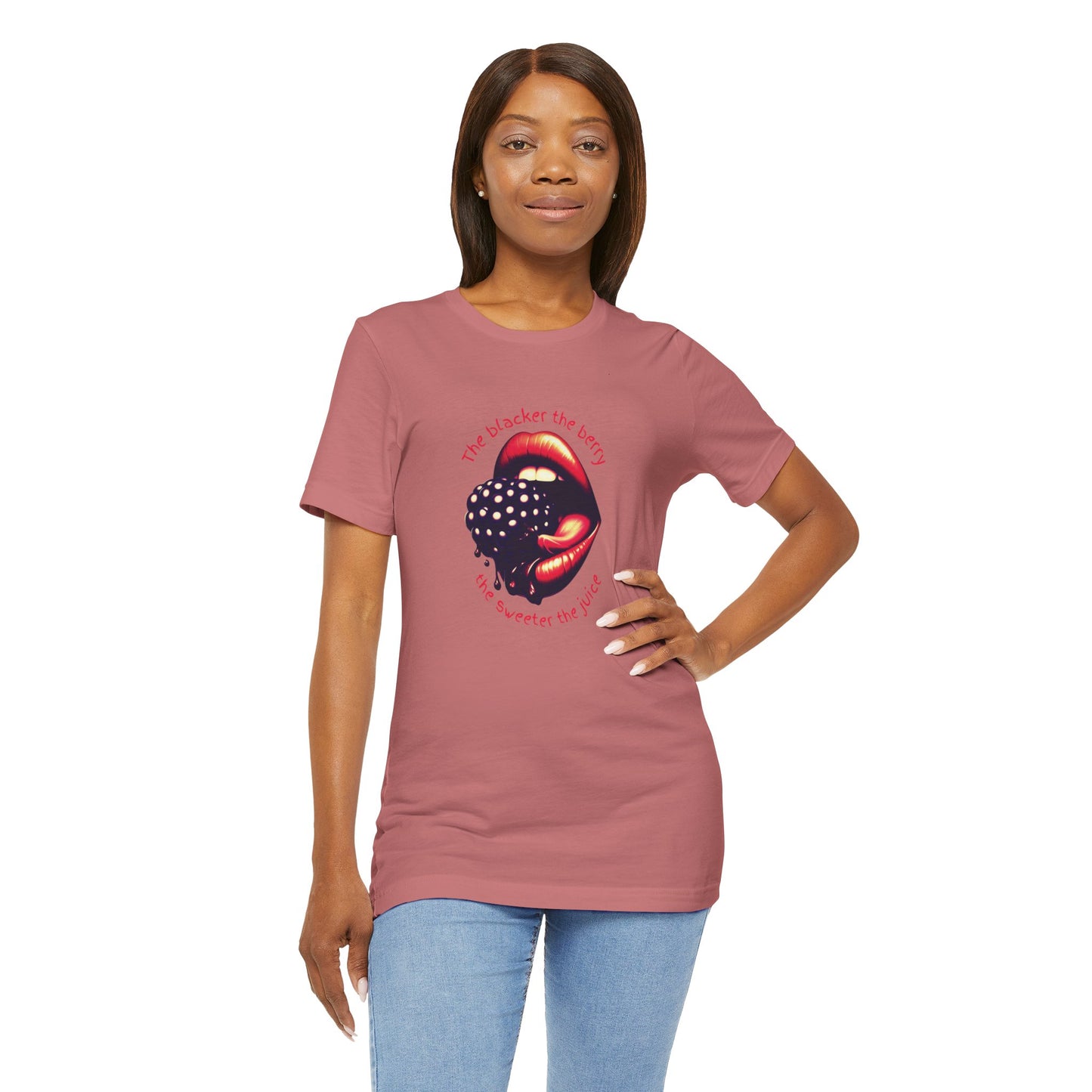 Blacker the Berry - Unisex Jersey Short Sleeve Tee