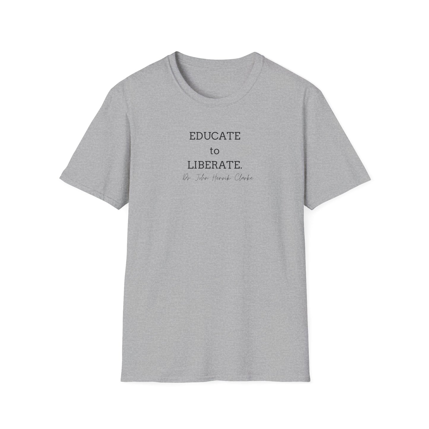 Educate to Liberate - Unisex Softstyle T-Shirt