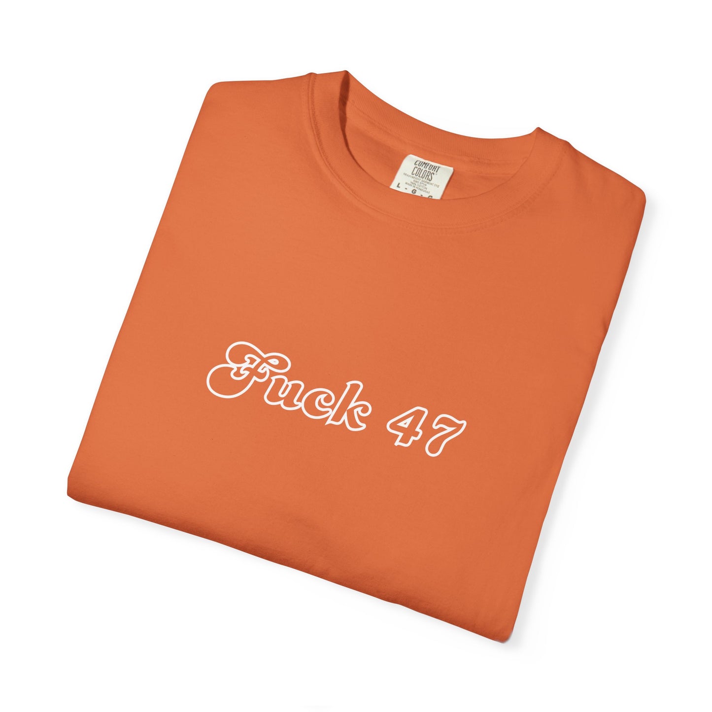 Explicit 'F*ck 47' Unisex Tee