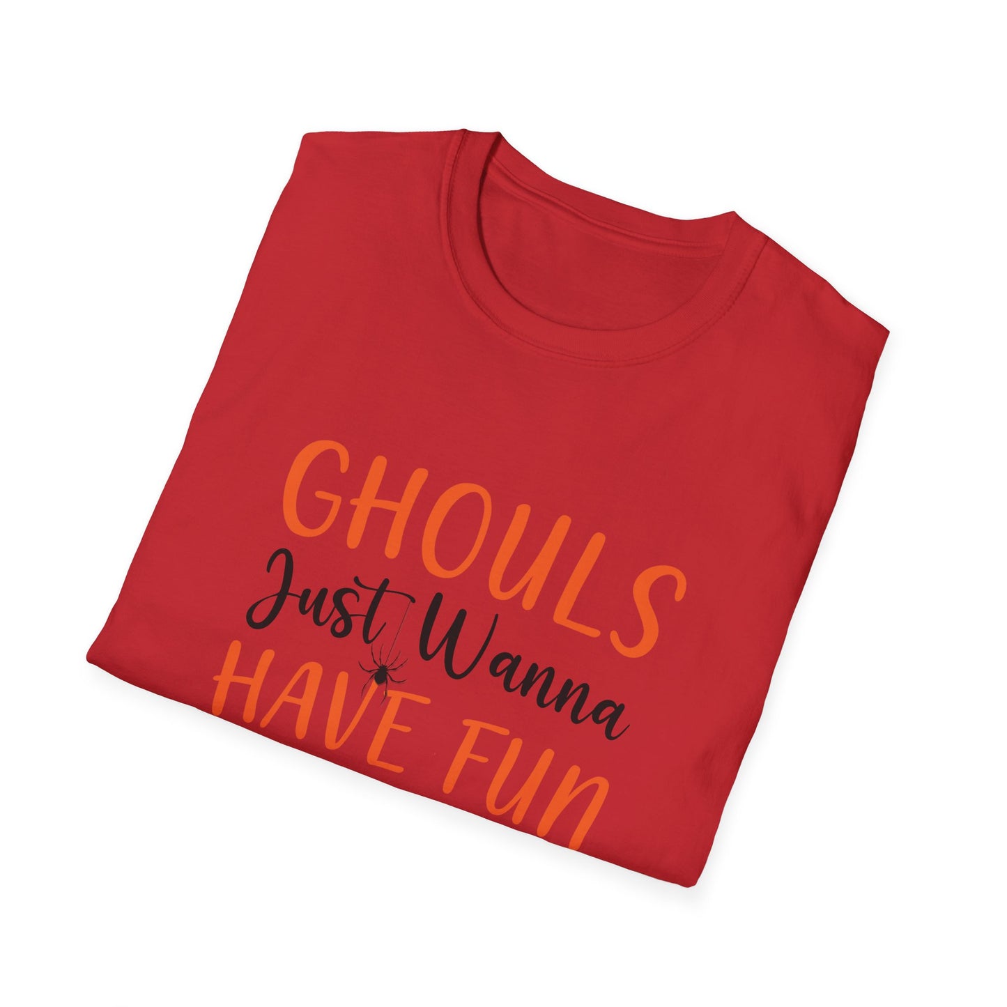 Ghouls Just Wanna Have Fun T-Shirt
