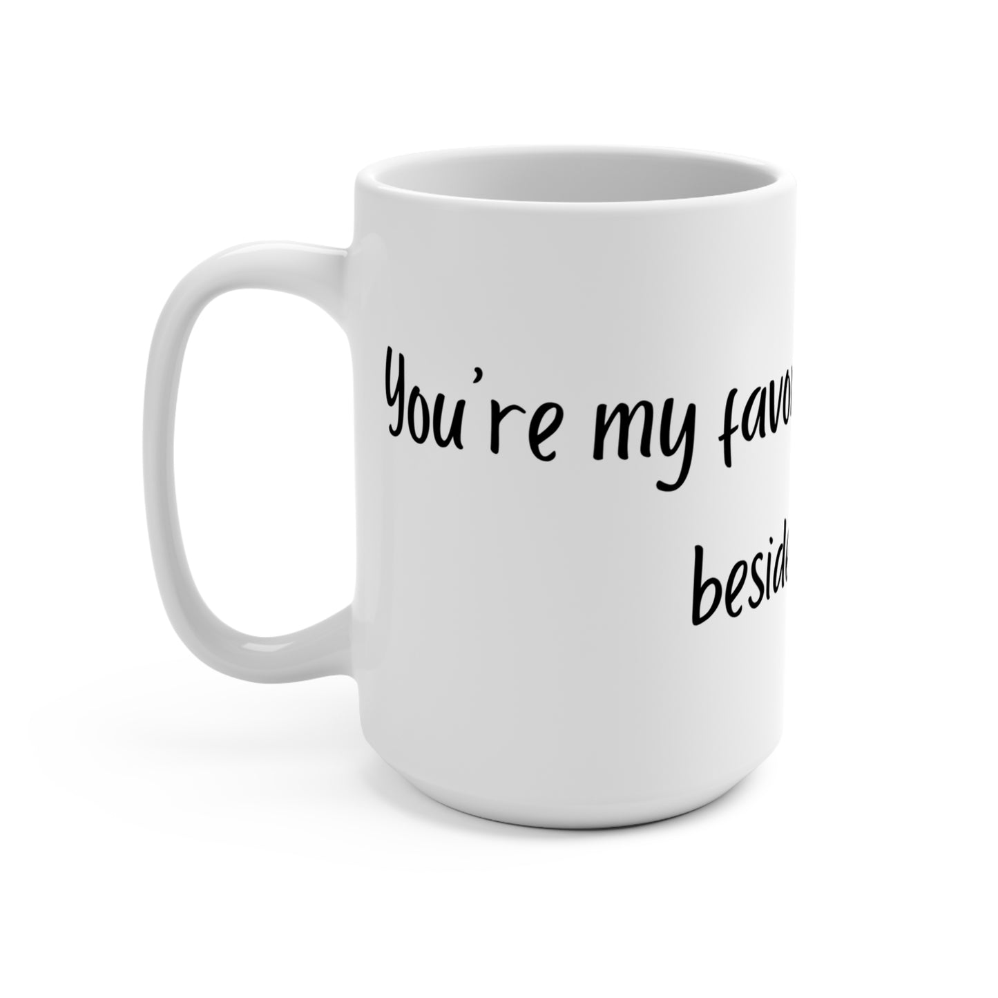 My Favorite Distraction Coffee Mug