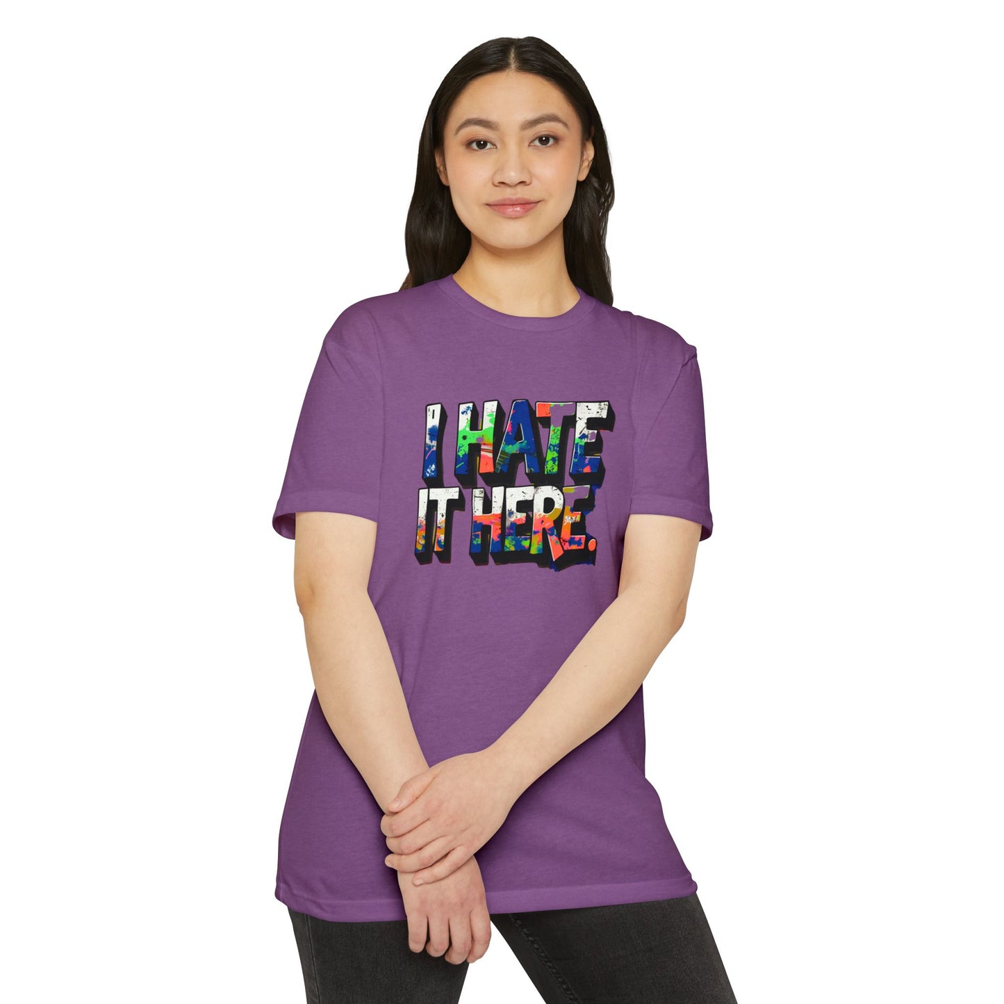 Hate it Here #1 - Unisex CVC Jersey T-shirt