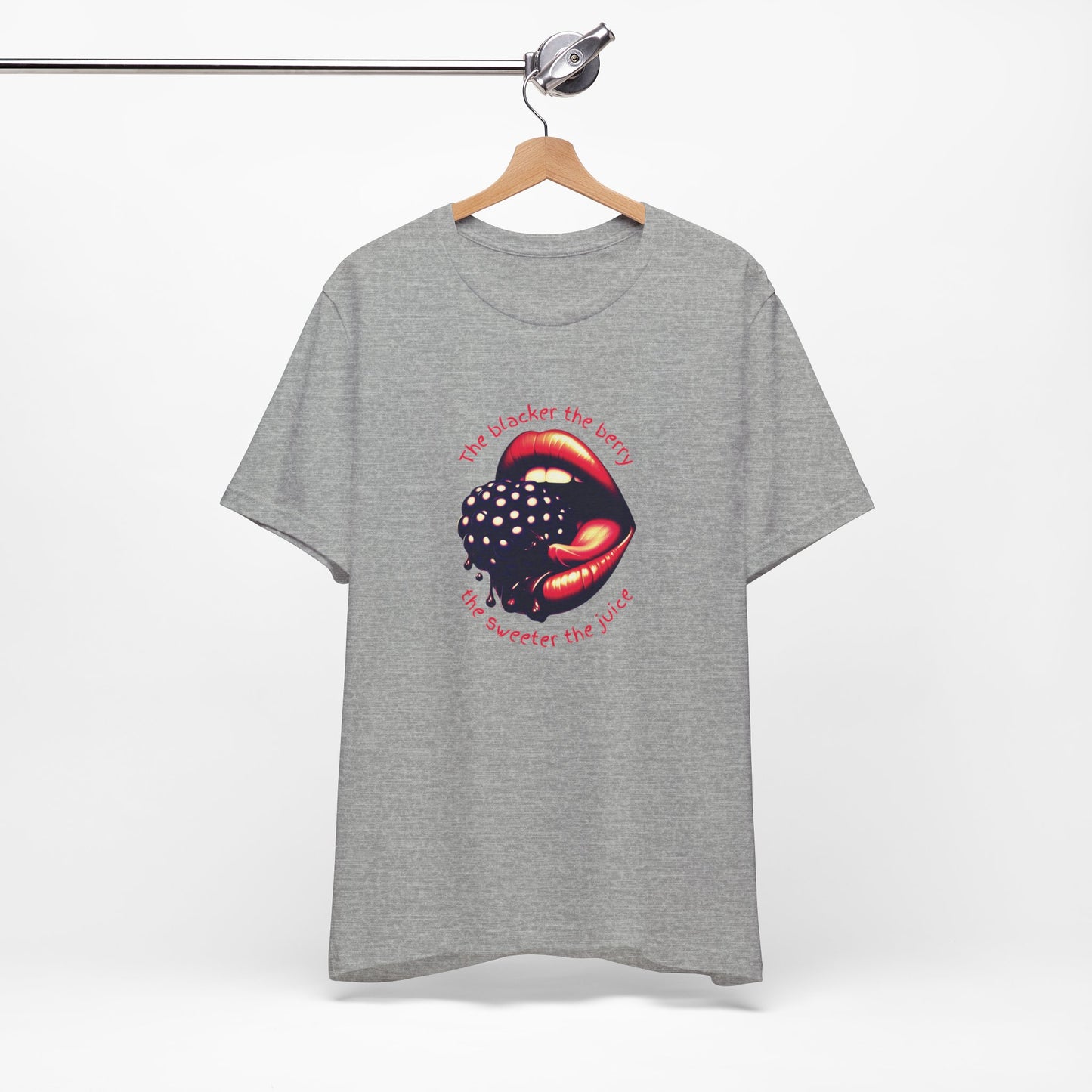 Blacker the Berry - Unisex Jersey Short Sleeve Tee