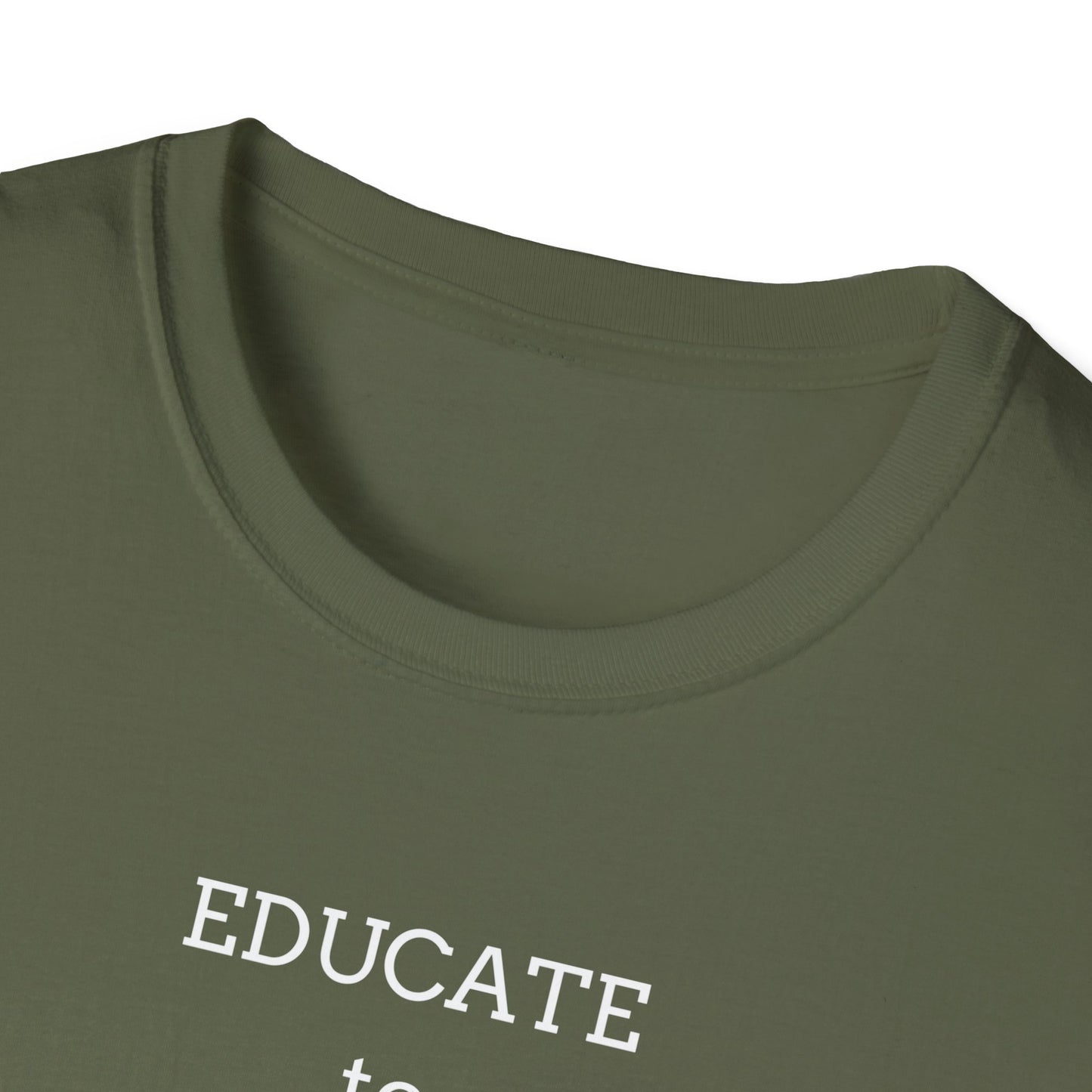 Educate to Liberate - Unisex Softstyle T-Shirt