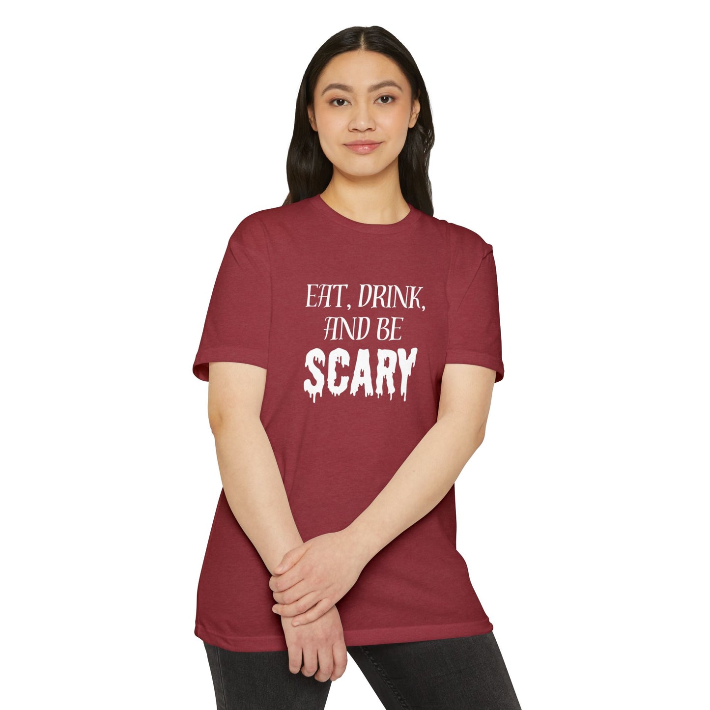 Eat, Drink and Be Scary T-Shirt