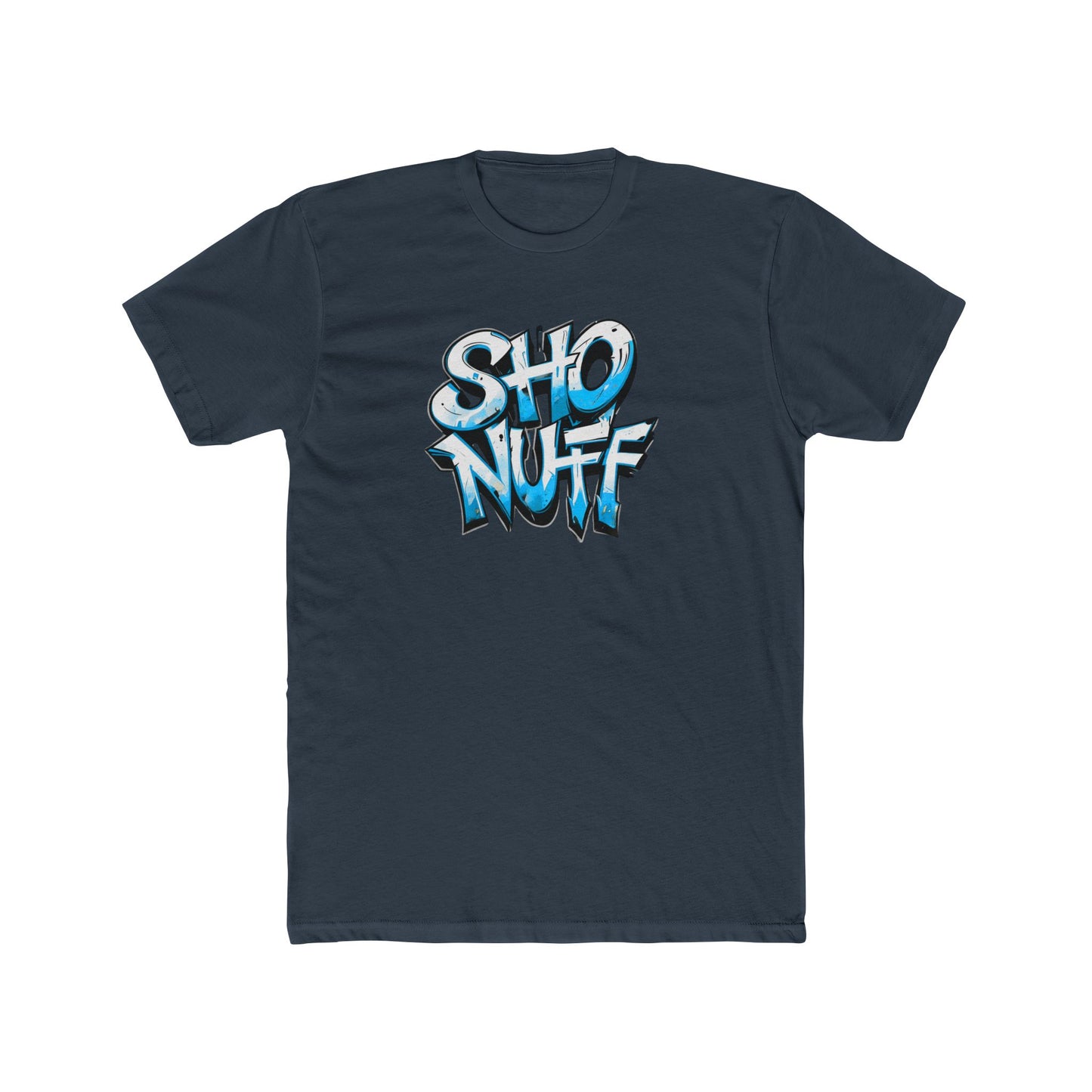 ShoNuff - Unisex Cotton Crew Tee