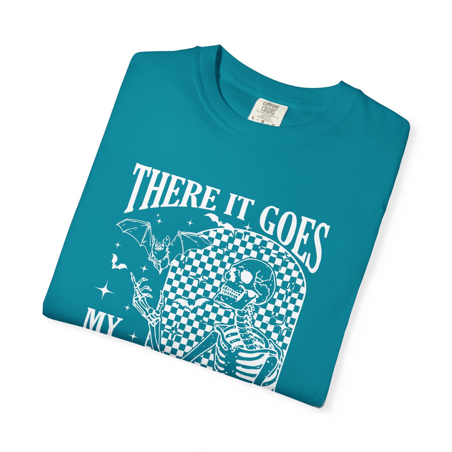 Unisex T-Shirt - There it Goes, My Last Flying F*ck