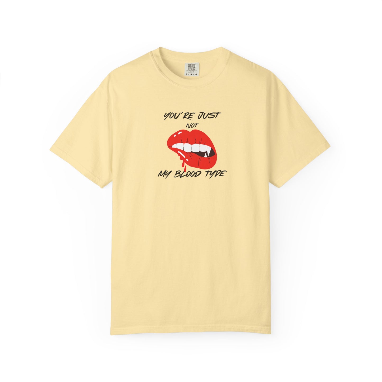 Blood Type T-shirt - Not My Blood Type