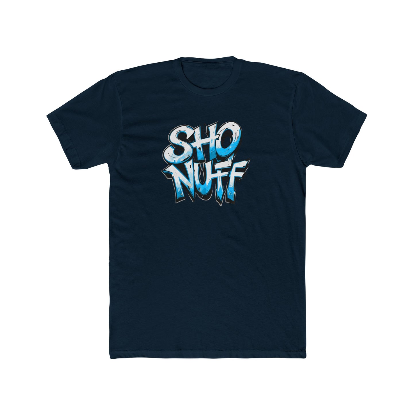ShoNuff - Unisex Cotton Crew Tee