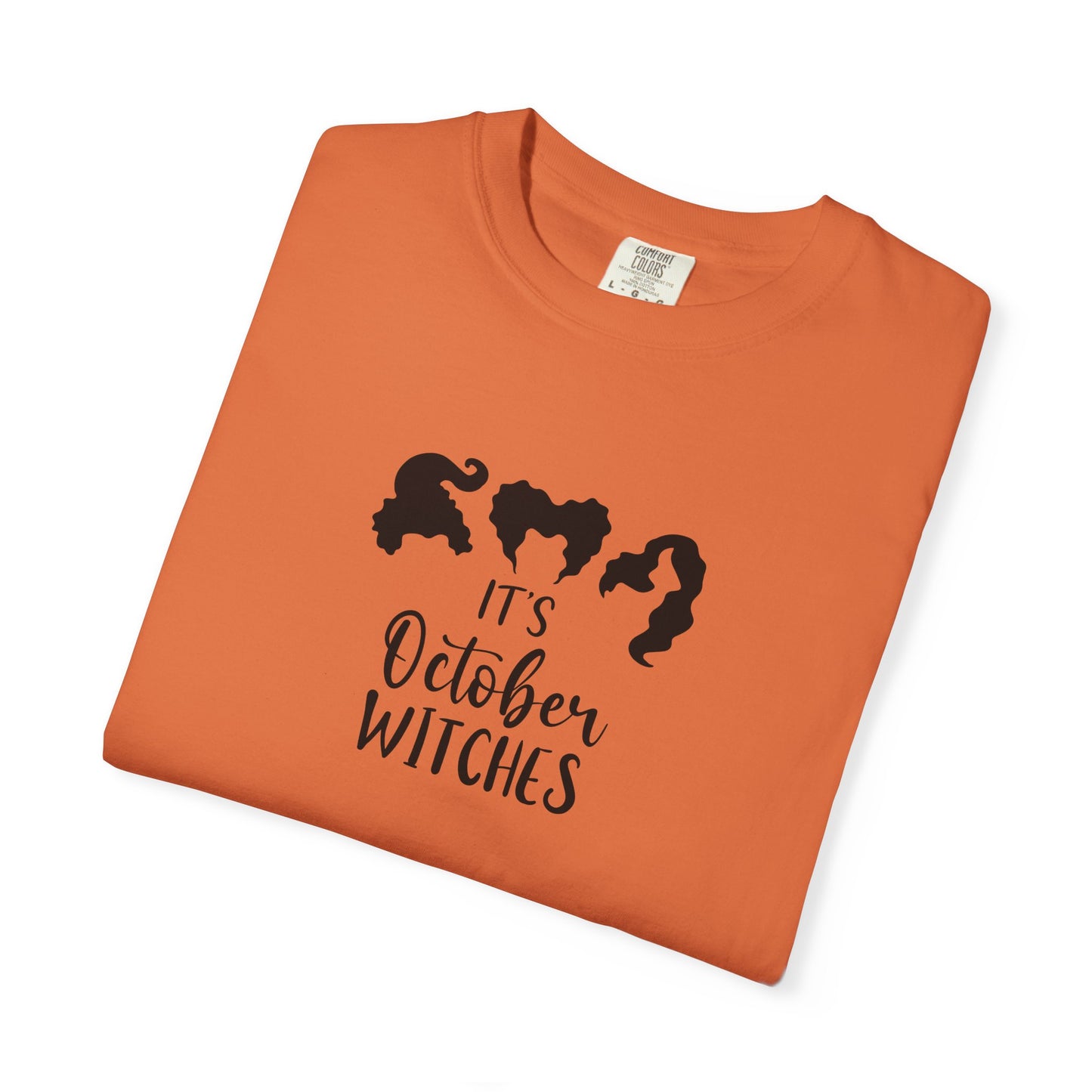 It's October Witches Unisex T-Shirt - Halloween Apparel