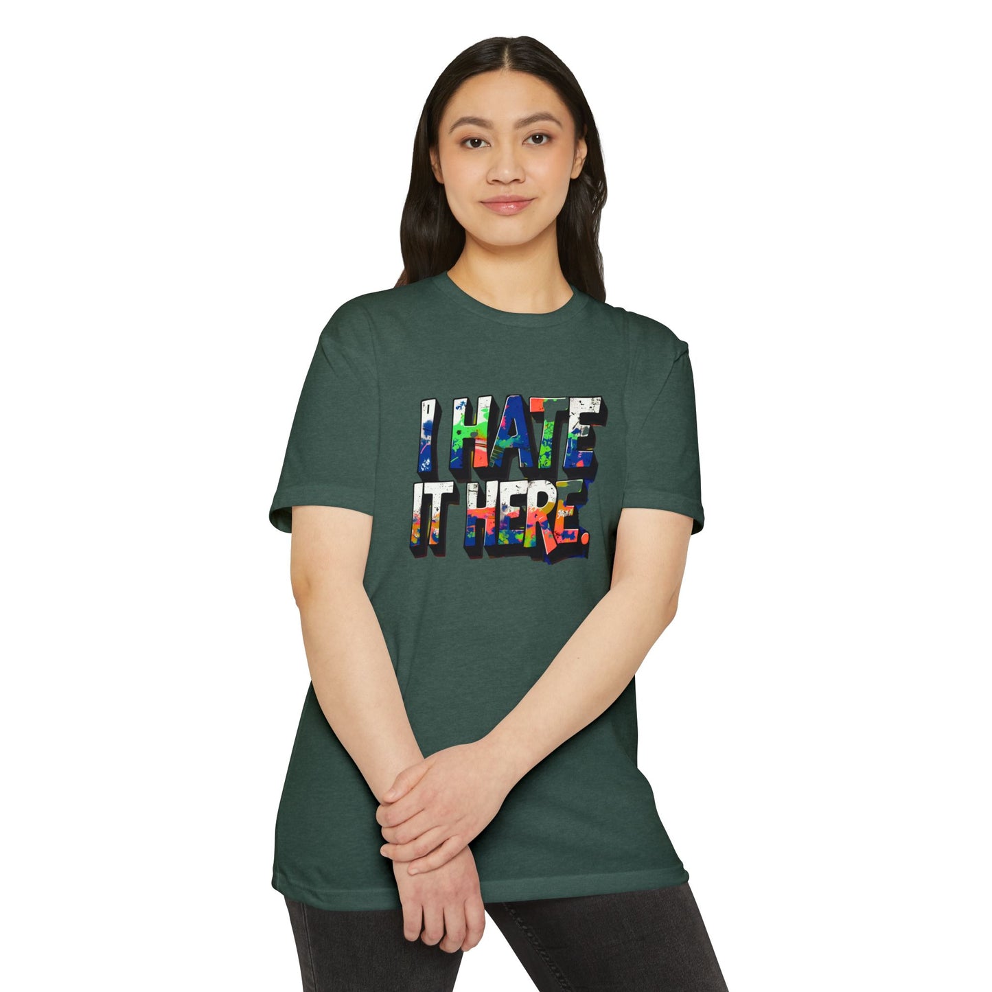 Hate it Here #1 - Unisex CVC Jersey T-shirt