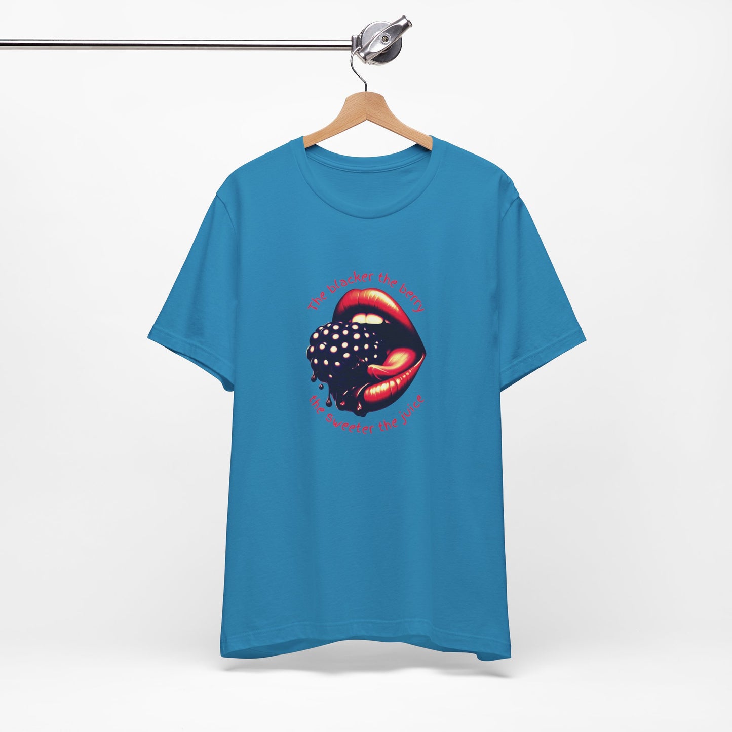 Blacker the Berry - Unisex Jersey Short Sleeve Tee