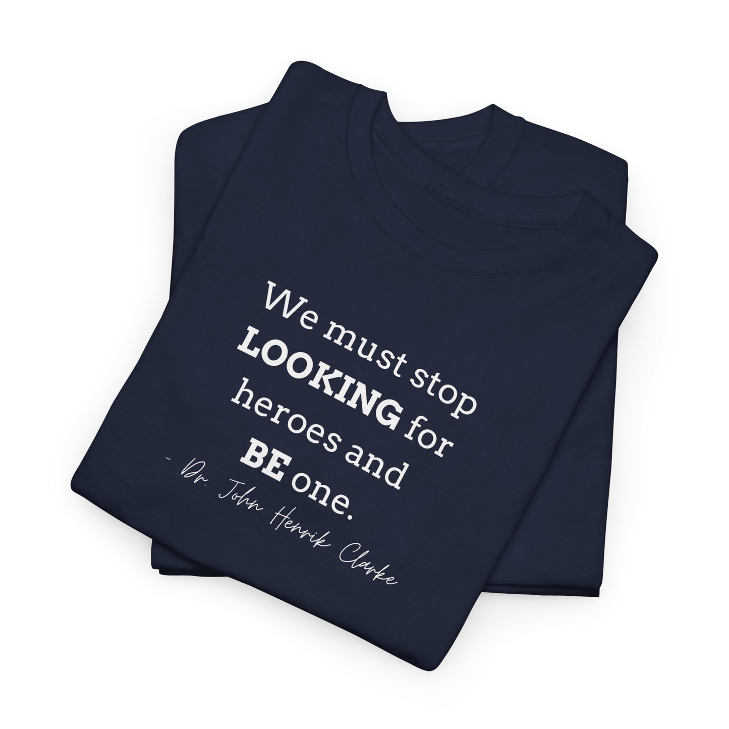 Be the Hero Unisex Heavy Cotton Tee