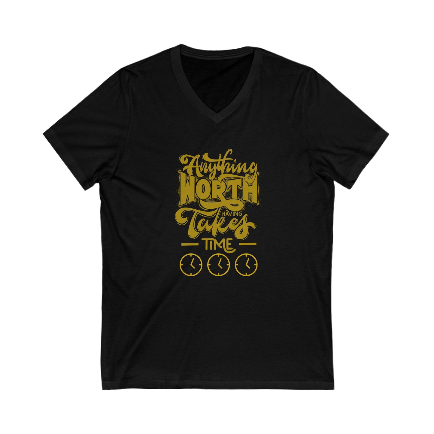 Worth Having - Unisex Jersey Short Sleeve V-Neck Tee