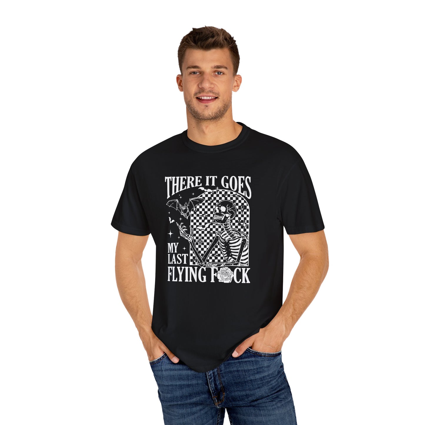 Unisex T-Shirt - There it Goes, My Last Flying F*ck