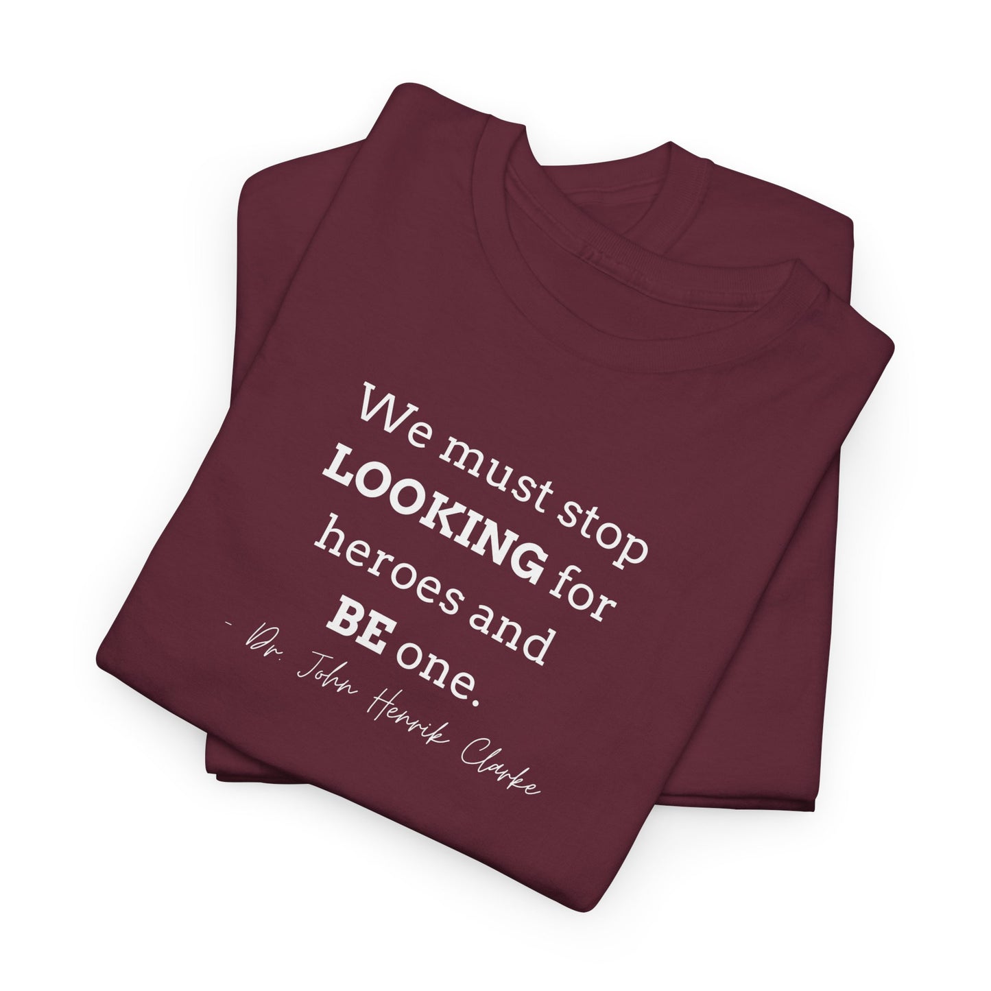Be the Hero Unisex Heavy Cotton Tee