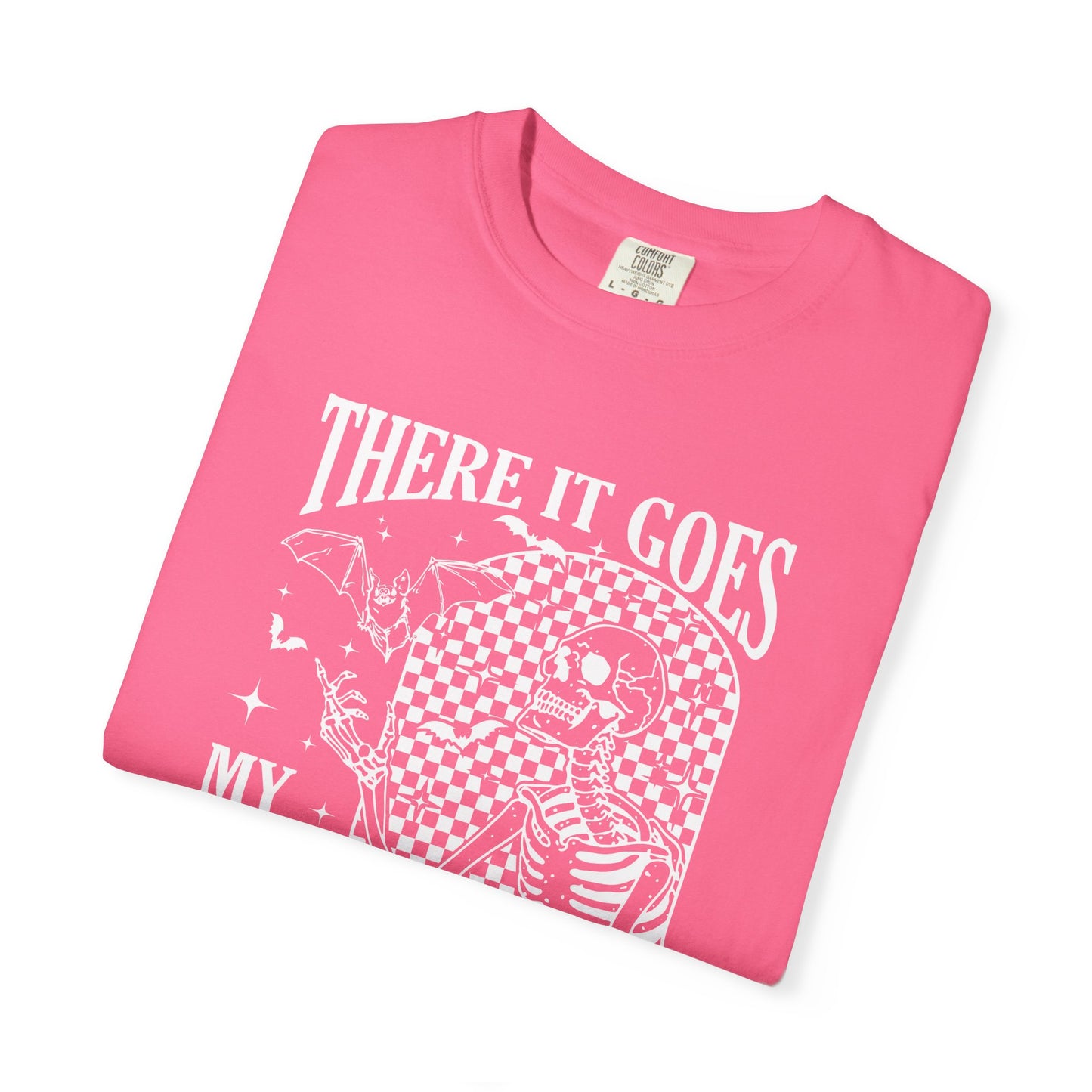 Unisex T-Shirt - There it Goes, My Last Flying F*ck