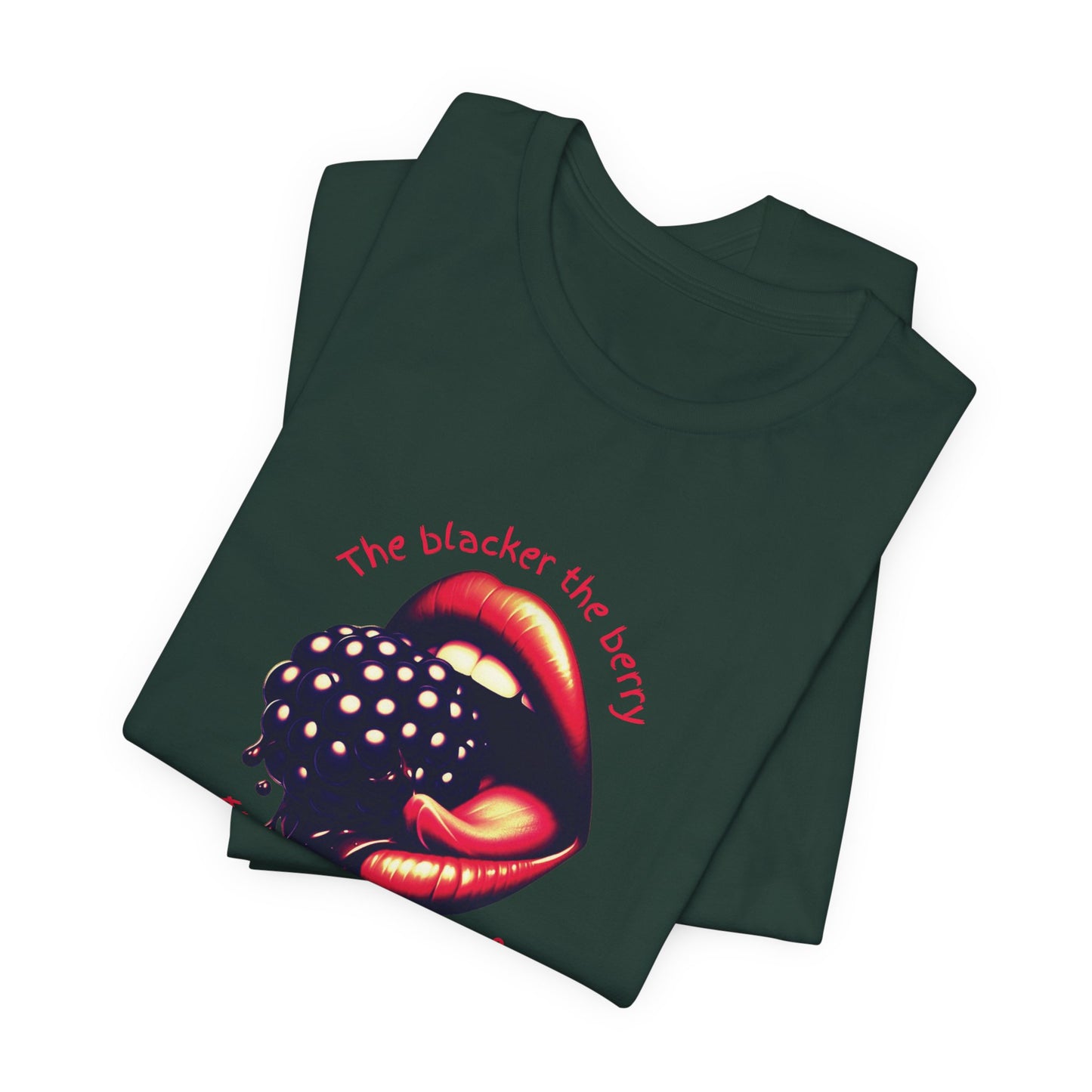 Blacker the Berry - Unisex Jersey Short Sleeve Tee