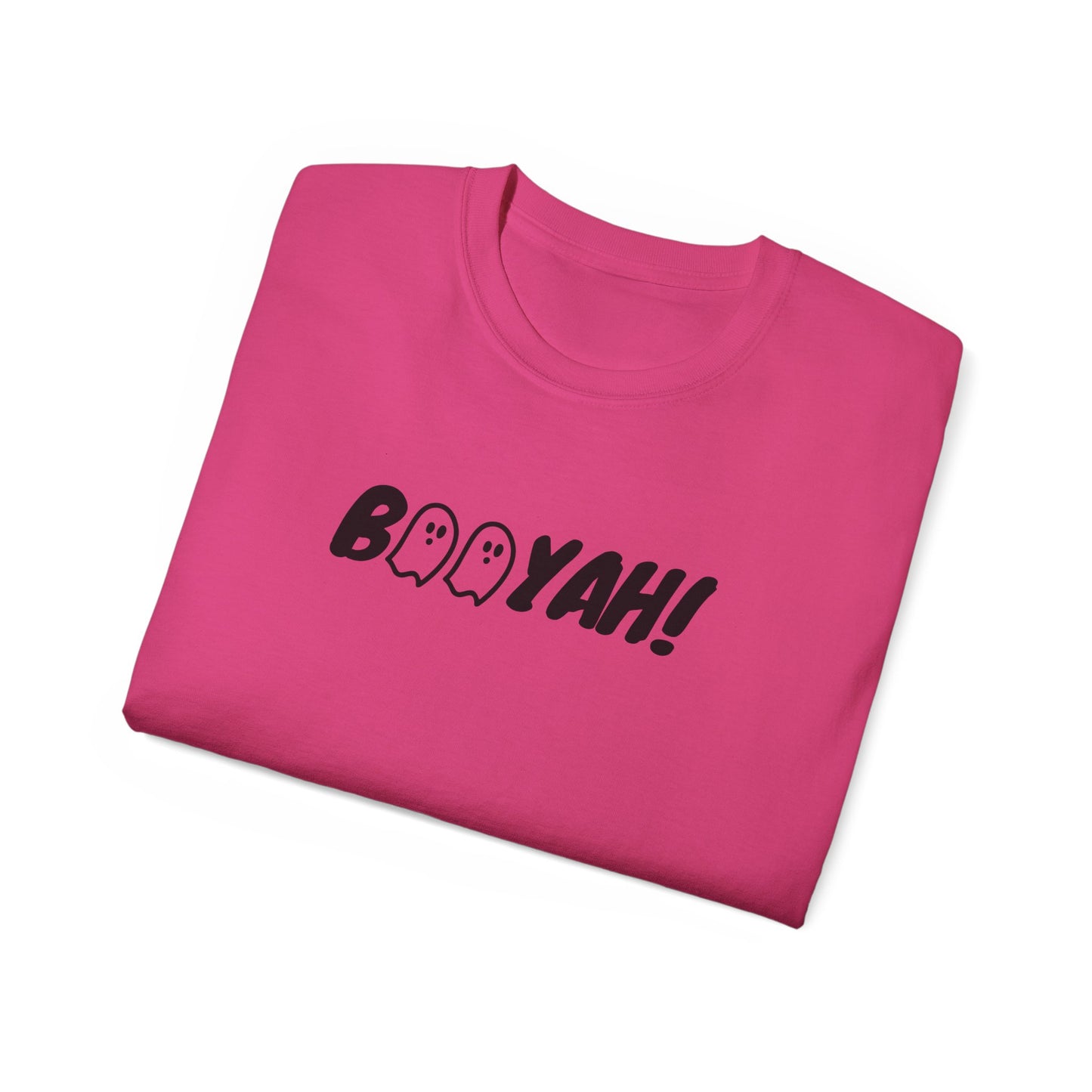 Booyah - Tee Shirt for all Gender