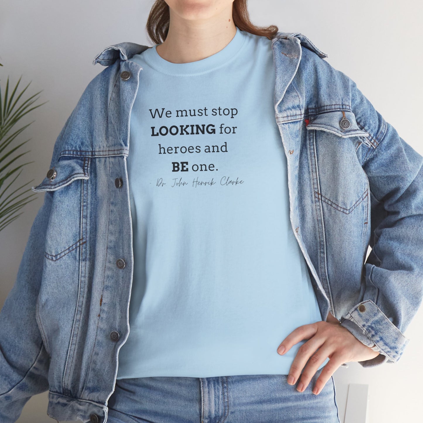 Be the Hero Unisex Heavy Cotton Tee