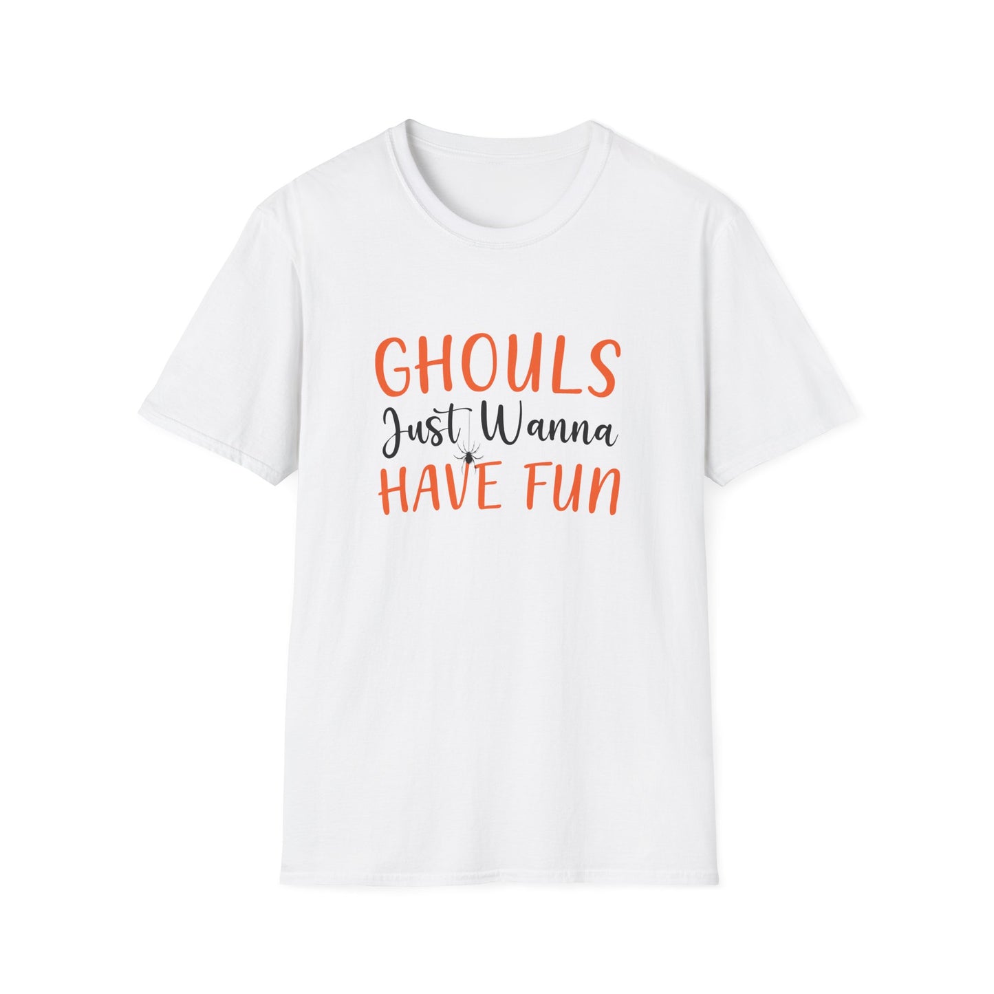 Ghouls Just Wanna Have Fun T-Shirt
