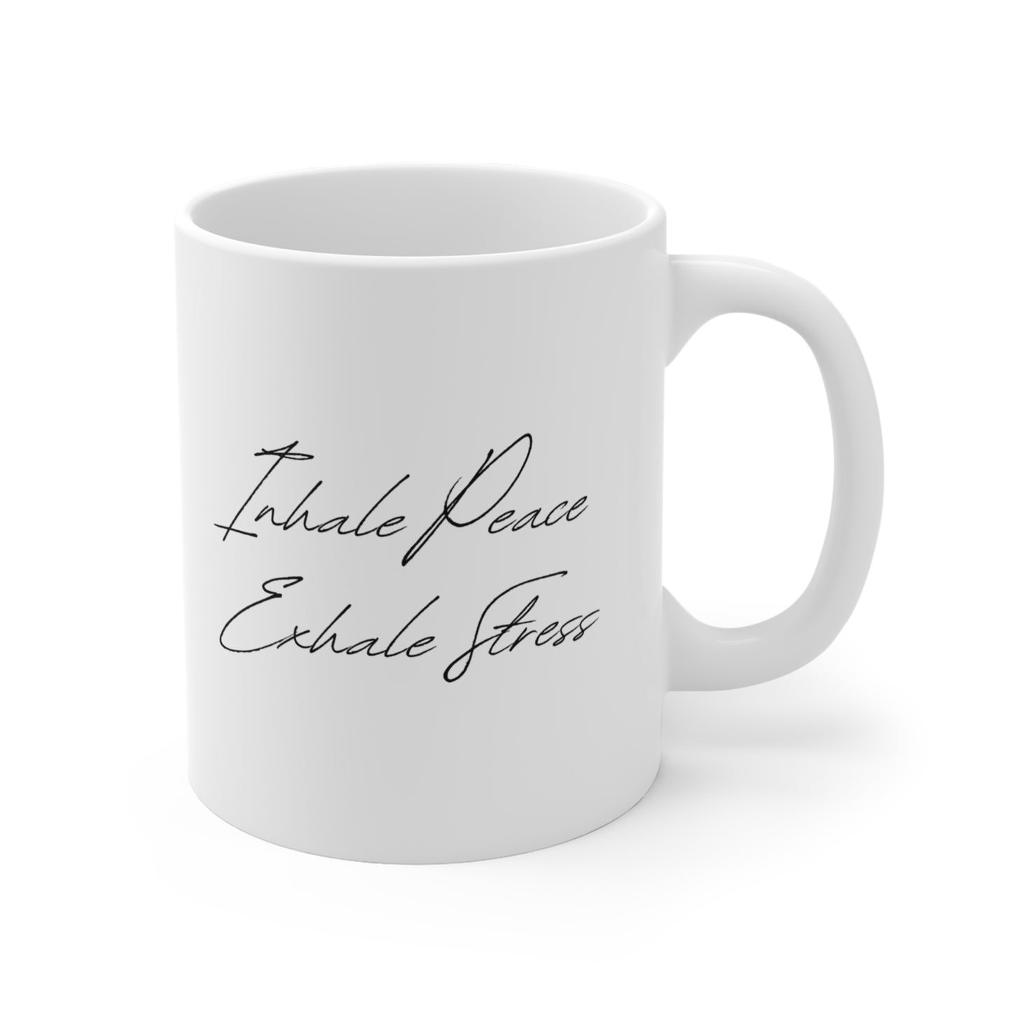Inhale Exhale -- Mug 11oz