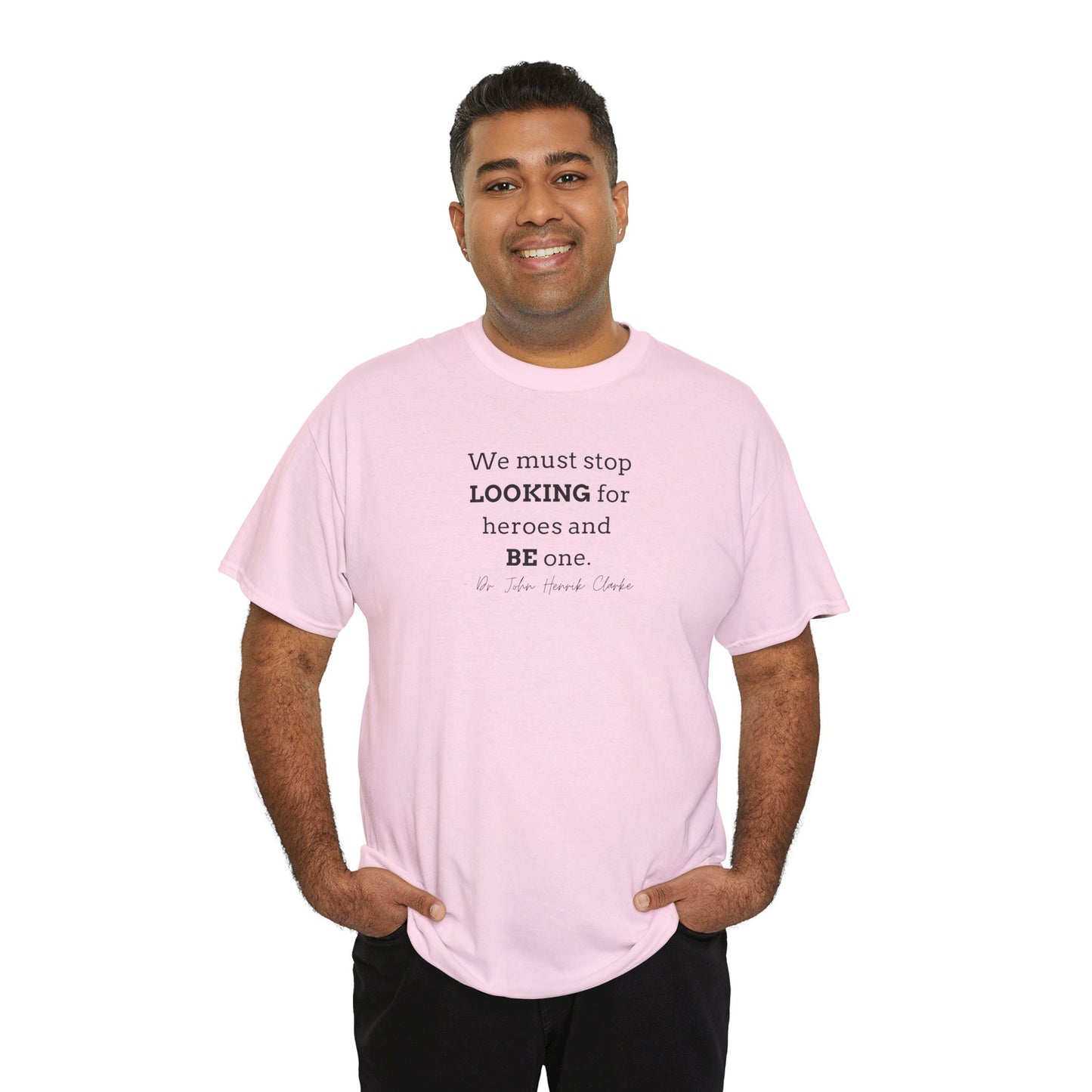 Be the Hero Unisex Heavy Cotton Tee