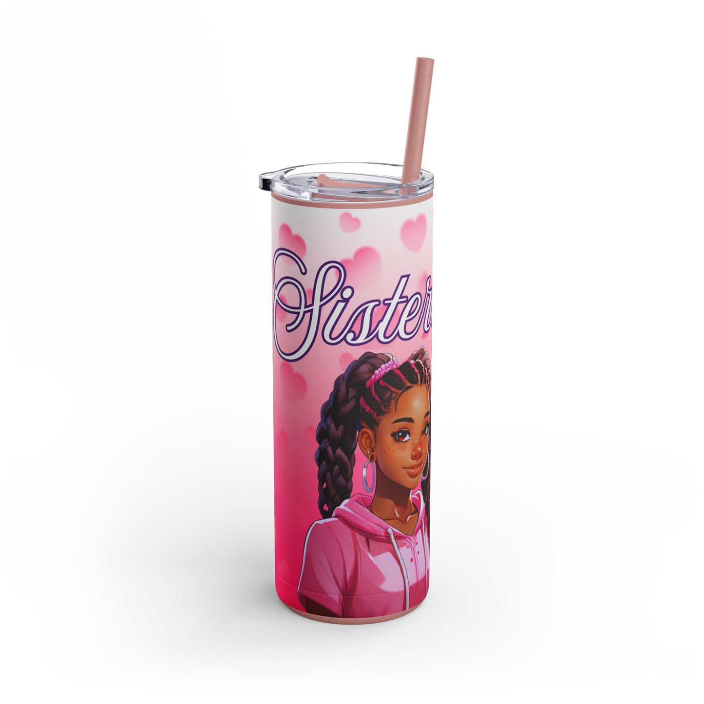 Sisterly Love - Skinny Matte Tumbler, 20oz