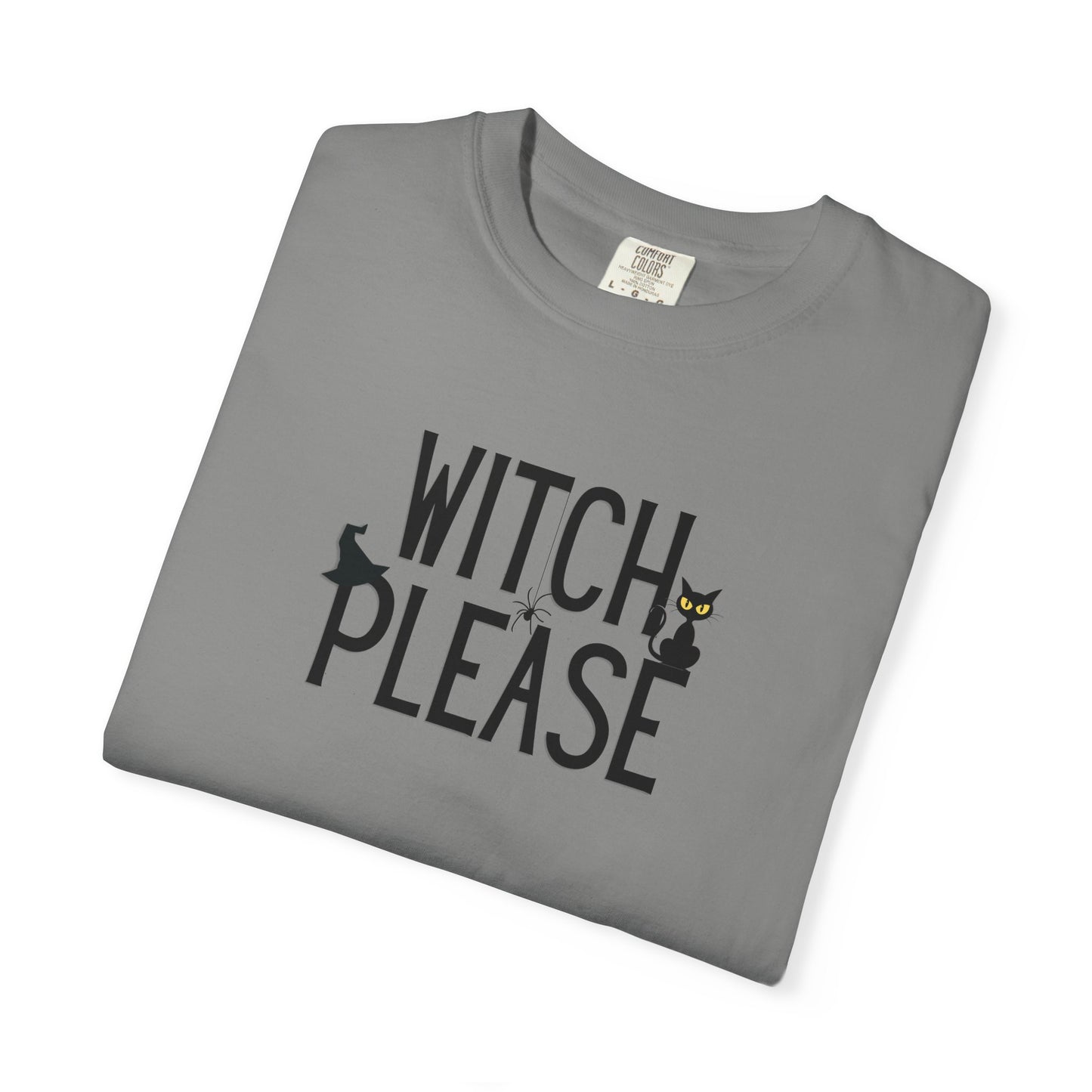 Witch Please T-Shirt